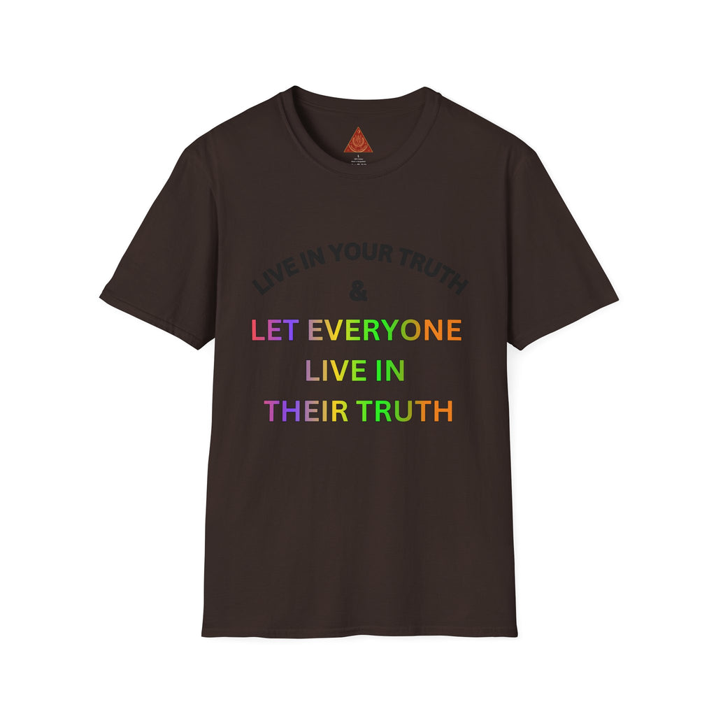 Trono Supremo  |  Contemporary  |  T‑Shirt — "Live in Your Truth & Let Everyone Live in Their Truth" Rainbow Pride Tee
