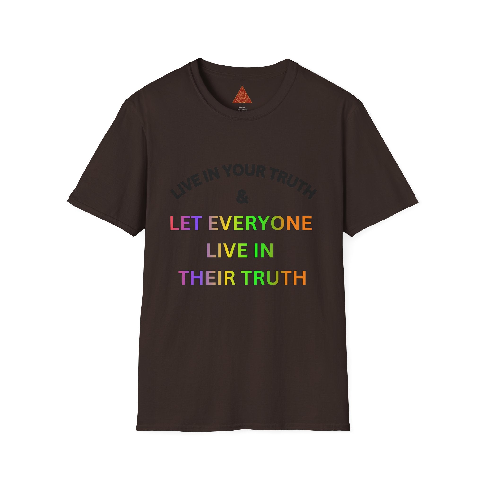 Trono Supremo  |  Contemporary  |  T‑Shirt — "Live in Your Truth & Let Everyone Live in Their Truth" Rainbow Pride Tee