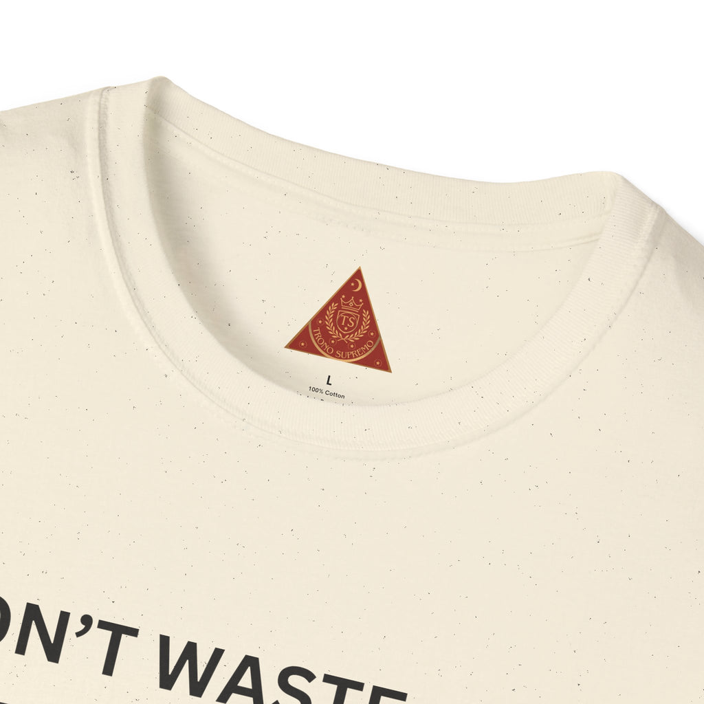 Trono Supremo  |  Contemporary  |  Money-Making Meme T-Shirt — "I Don't Waste Time Hating With All This Money I'm Making!"
