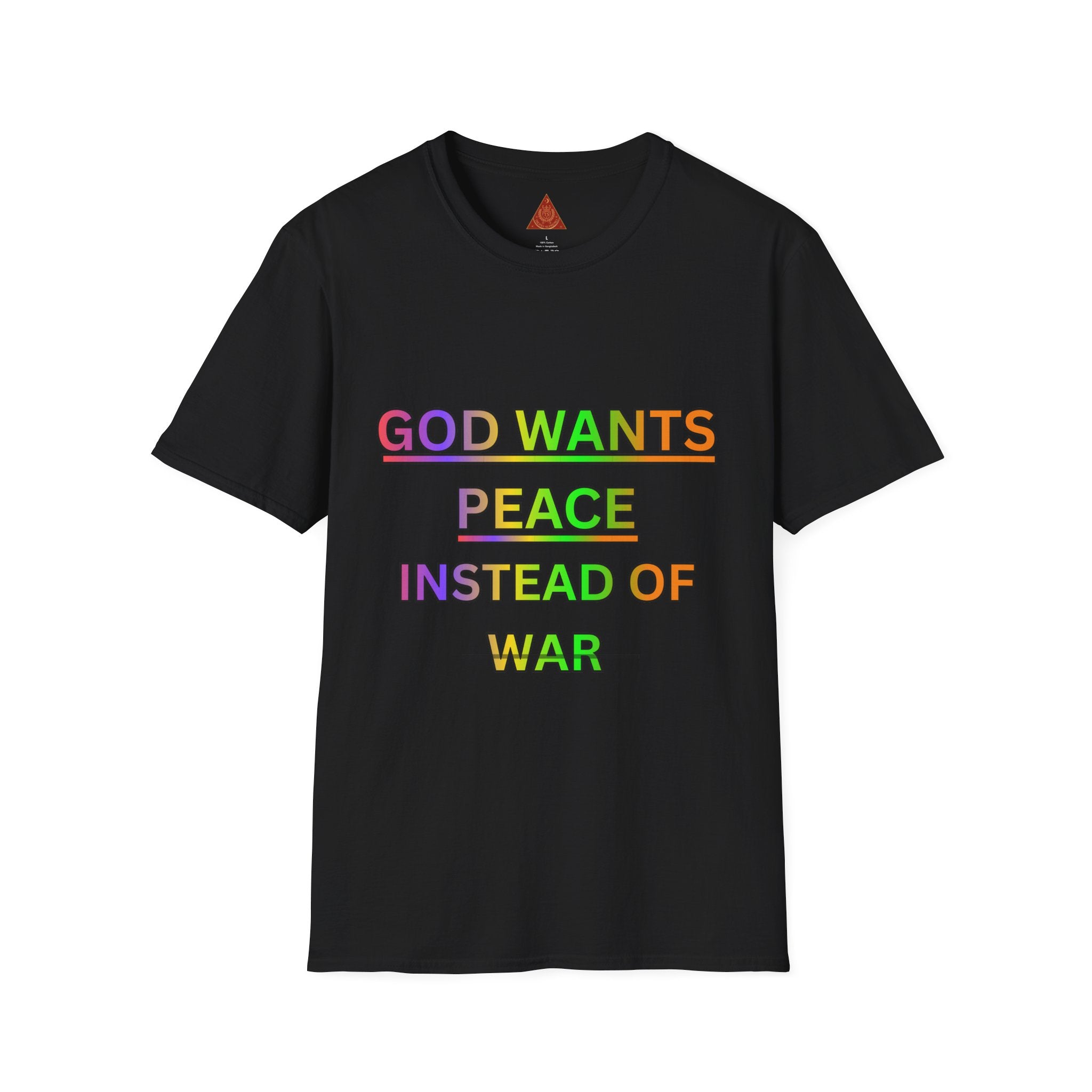 Trono Supremo  |  Contemporary  |  Unisex T-Shirt -- "GOD Wants Peace" Rainbow Tee
