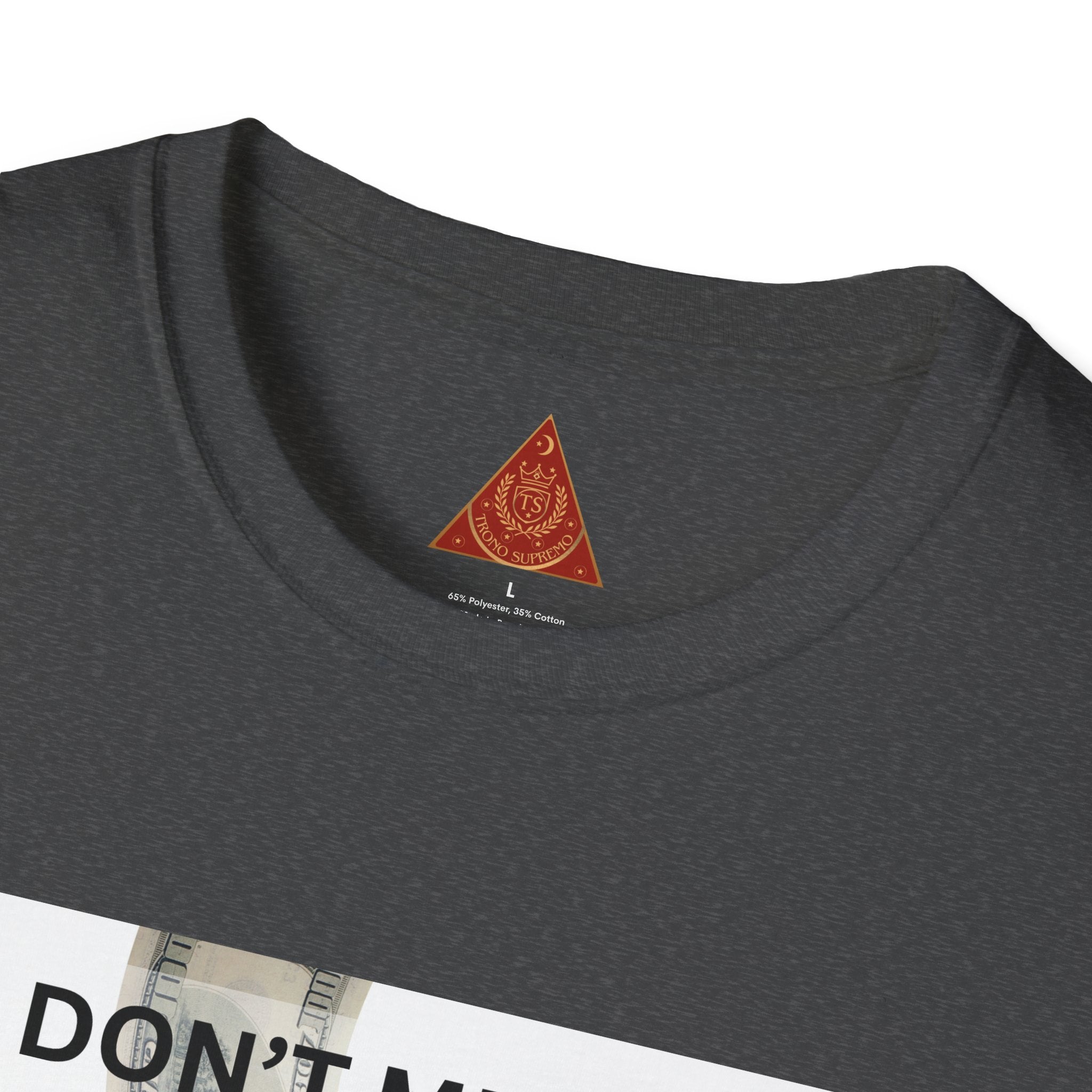 Trono Supremo  |  Contemporary  |  Money Bag Graphic T‑Shirt — "I Don't Mean to Brag, But I Stay in My Bag"