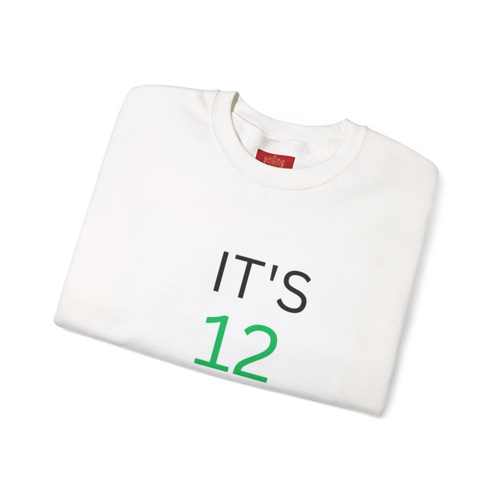 Crewneck Sweatshirt — "It's 12 Time!" Minimal Typographic Pullover