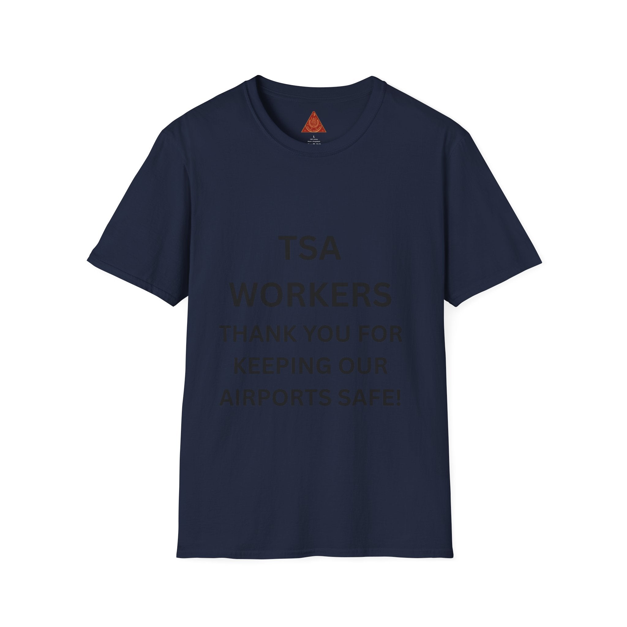 Trono Supremo  |  Contemporary  |  TSA Workers Thank You T-Shirt — Airport Security Appreciation Tee
