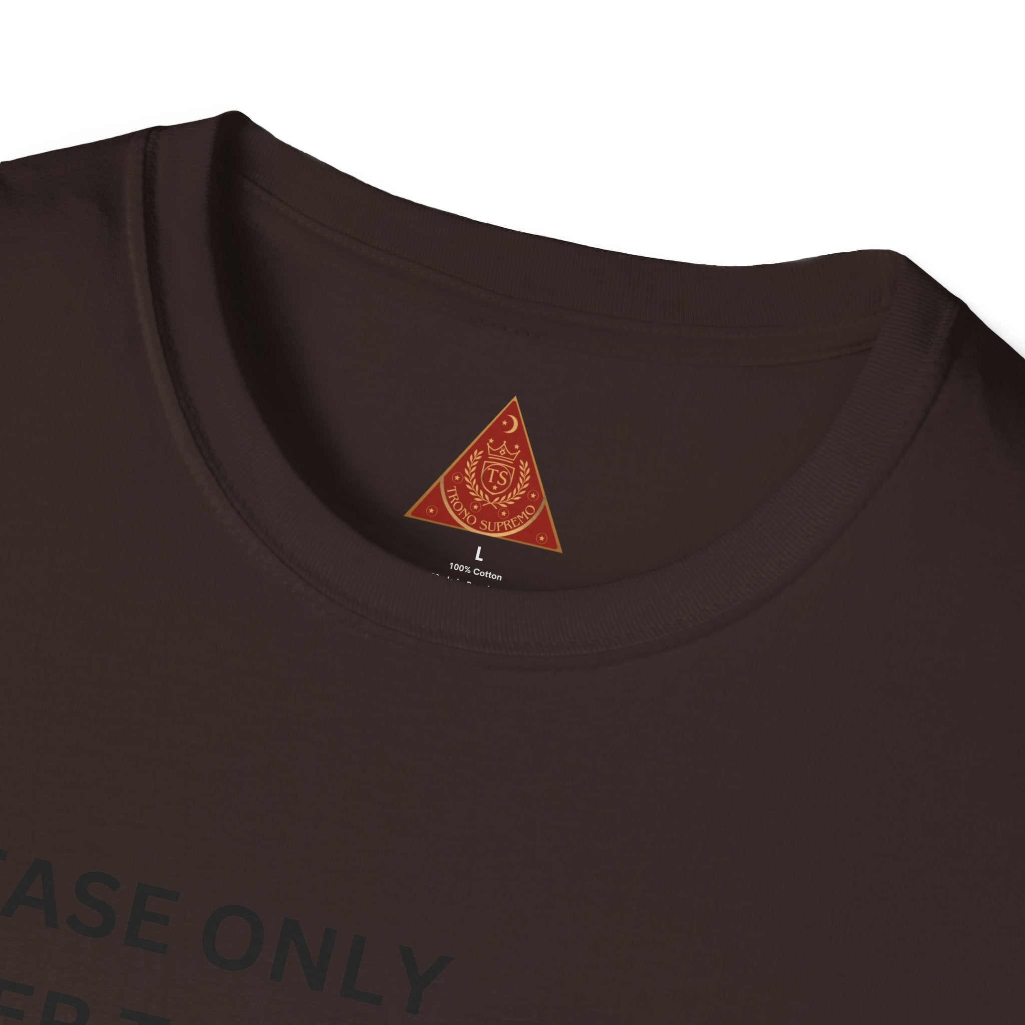 Trono Supremo | Contemporary |  King Quote T‑Shirt – "Please Only Refer To Me By My Name Or As A King" Crown Tee