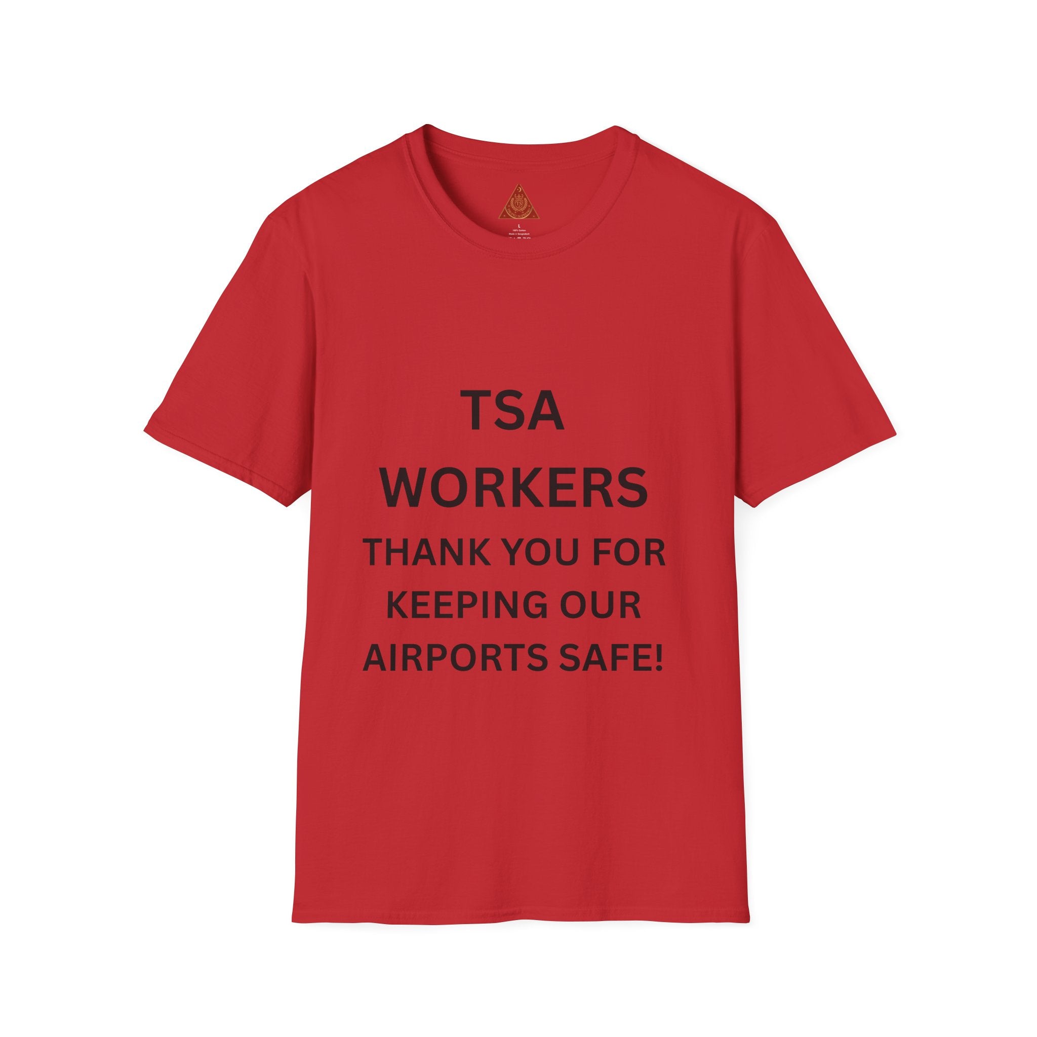 Trono Supremo  |  Contemporary  |  TSA Workers Thank You T-Shirt — Airport Security Appreciation Tee