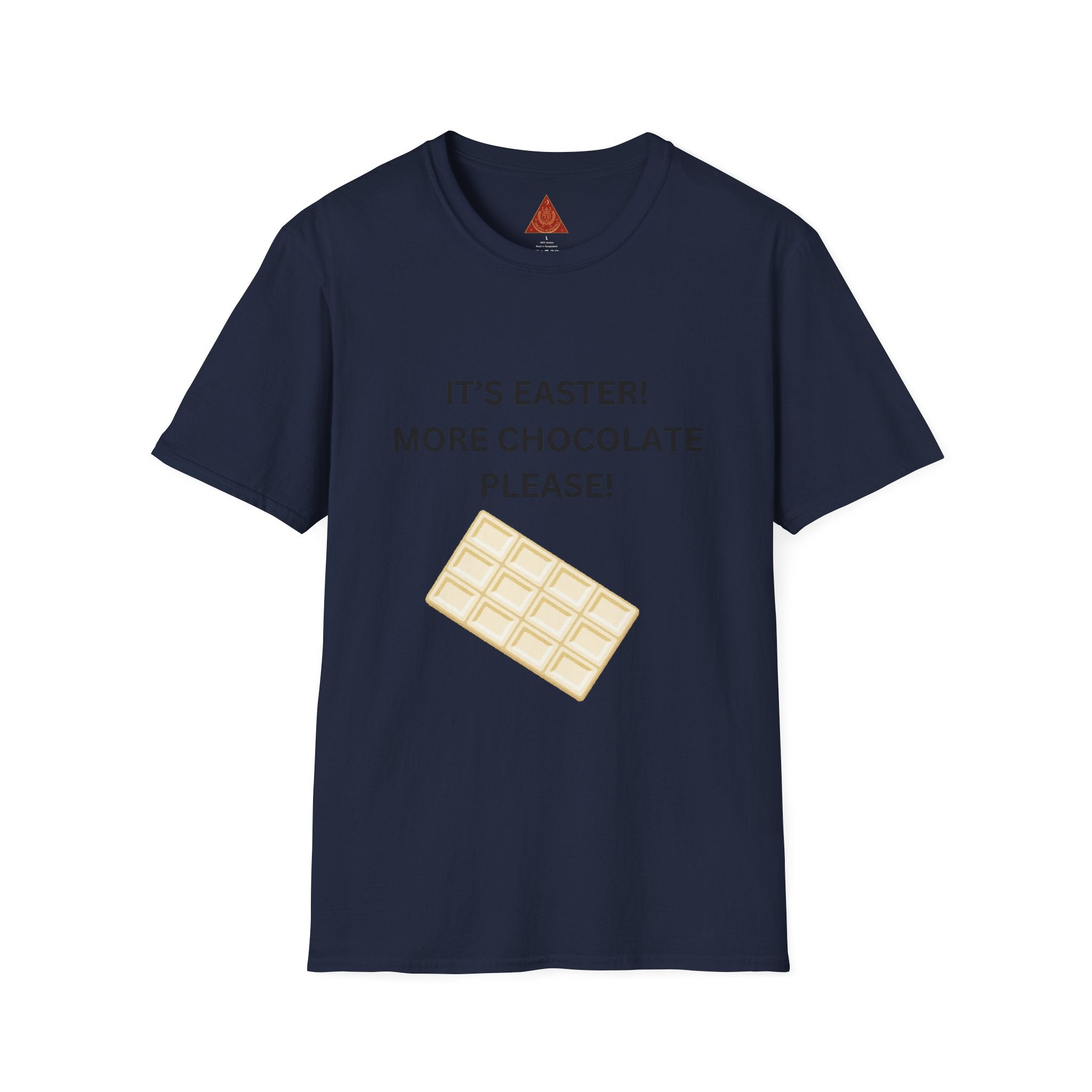 Trono Supremo |  Contemporary  | Easter Chocolate T-Shirt — "It's Easter! More Chocolate Please!"