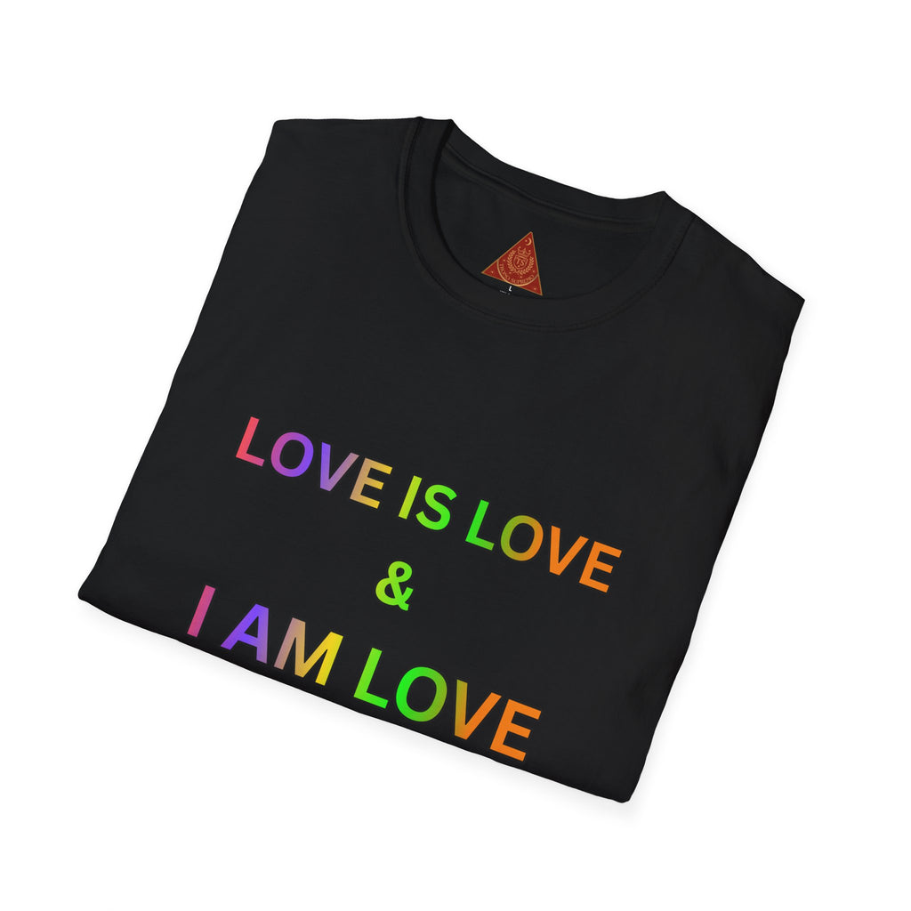 Trono Supremo | Contemporary  |  Love Is Love T-Shirt — Rainbow Positive Affirmation Tee
