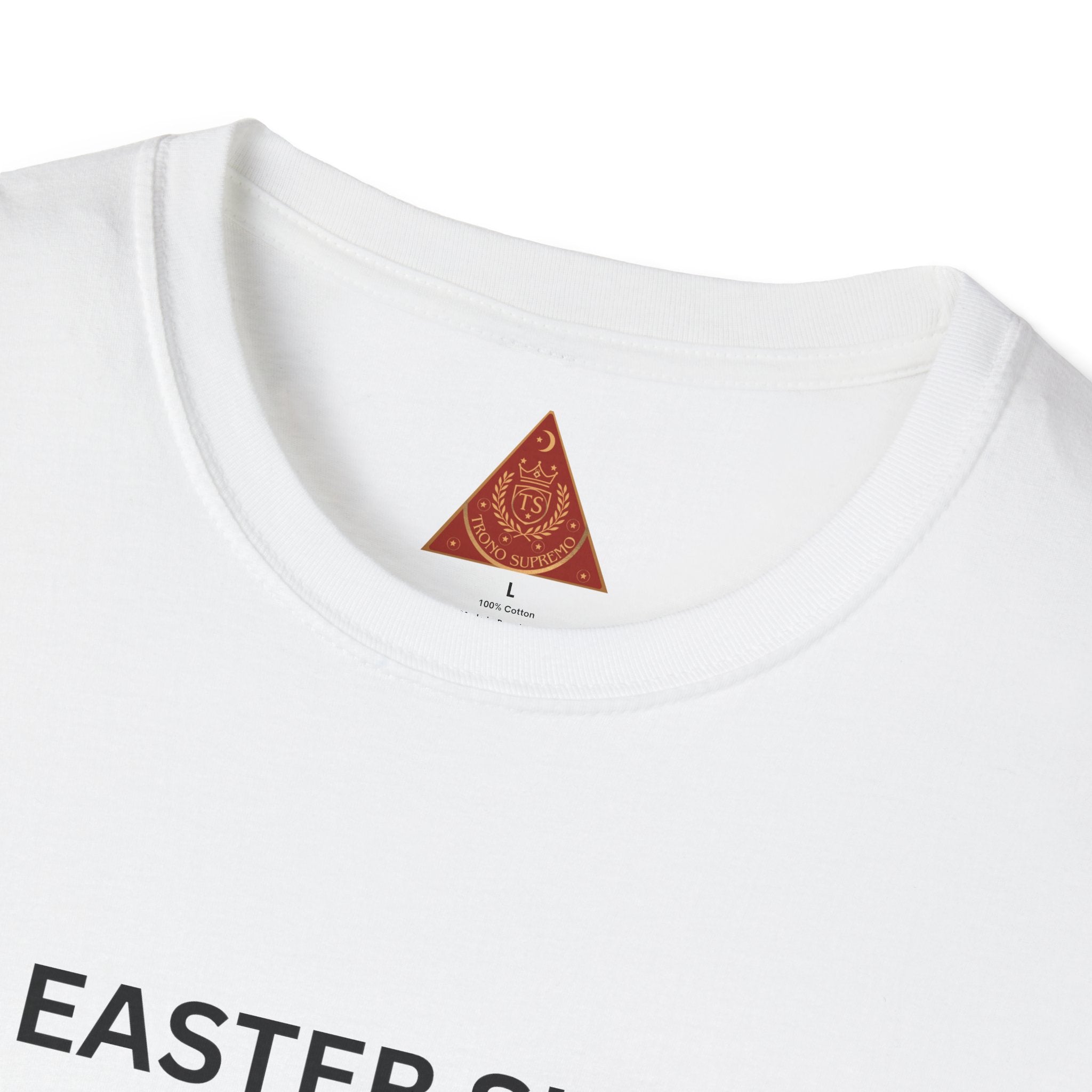 Trono Supremo |  Contemporary  |  Easter Chocolate T-Shirt — "It’s Easter Sunday, Please Bring the Chocolate My Way!"