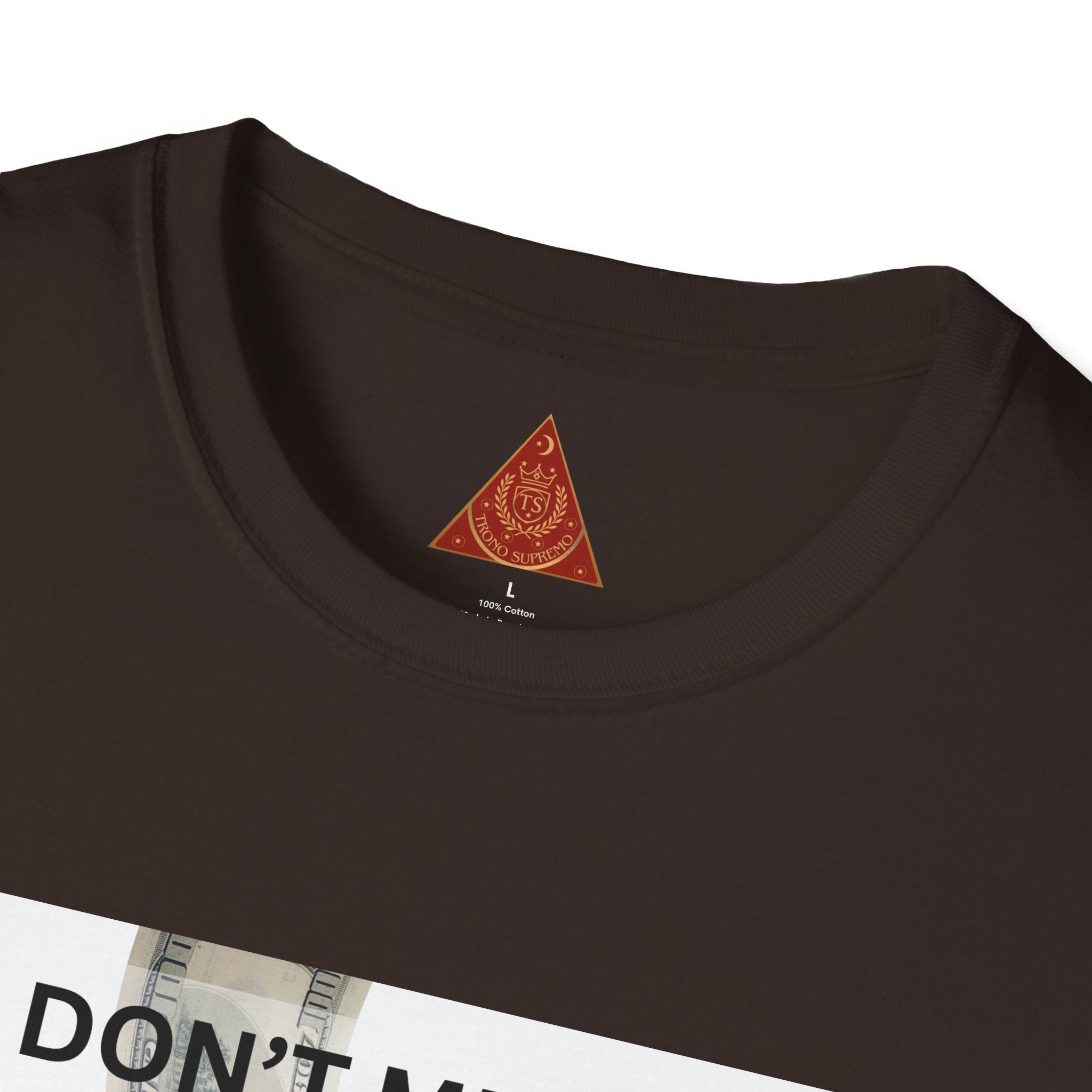 Trono Supremo  |  Contemporary  |  Money Bag Graphic T‑Shirt — "I Don't Mean to Brag, But I Stay in My Bag"
