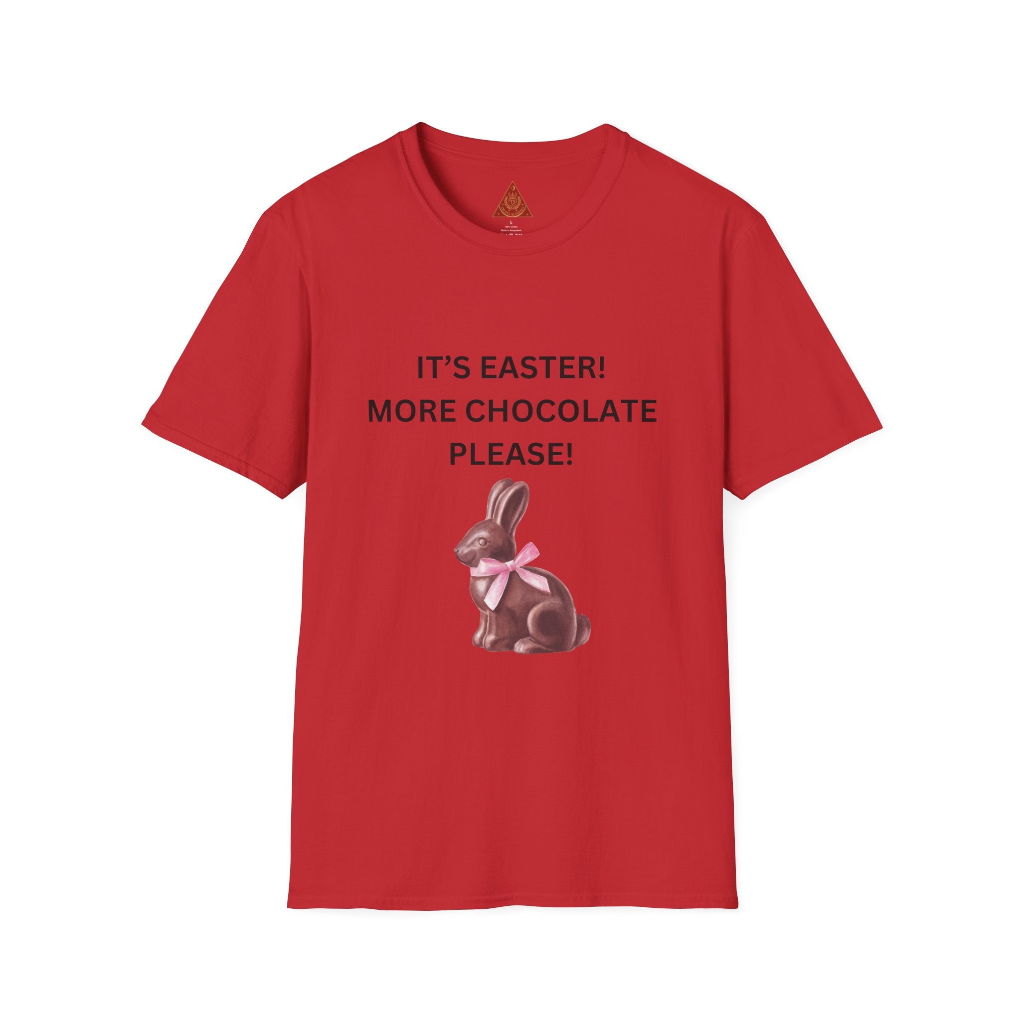 Trono Supremo |  Contemporary  |  Easter Chocolate Bunny T-Shirt – "It's Easter! More Chocolate Please!"