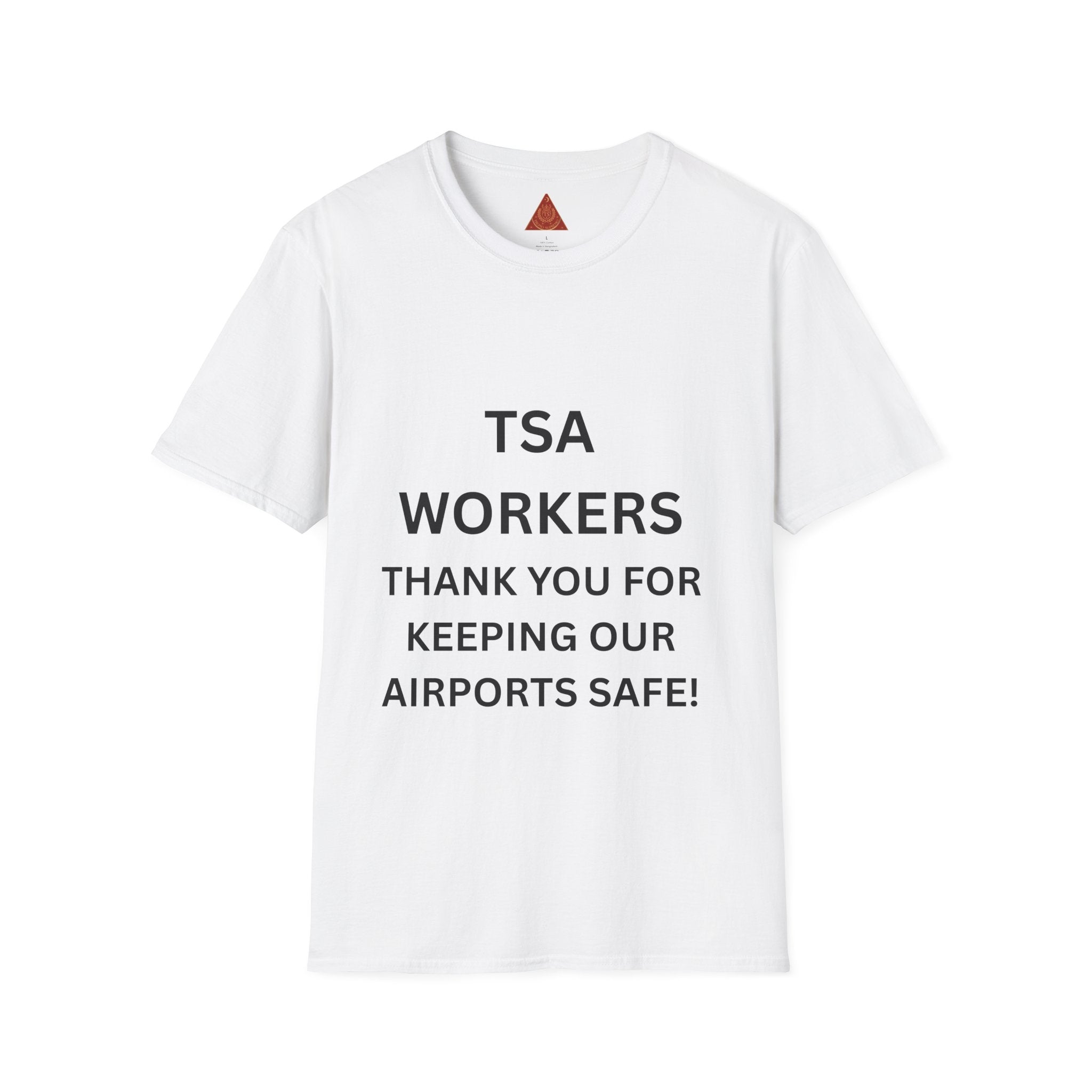 Trono Supremo  |  Contemporary  |  TSA Workers Thank You T-Shirt — Airport Security Appreciation Tee