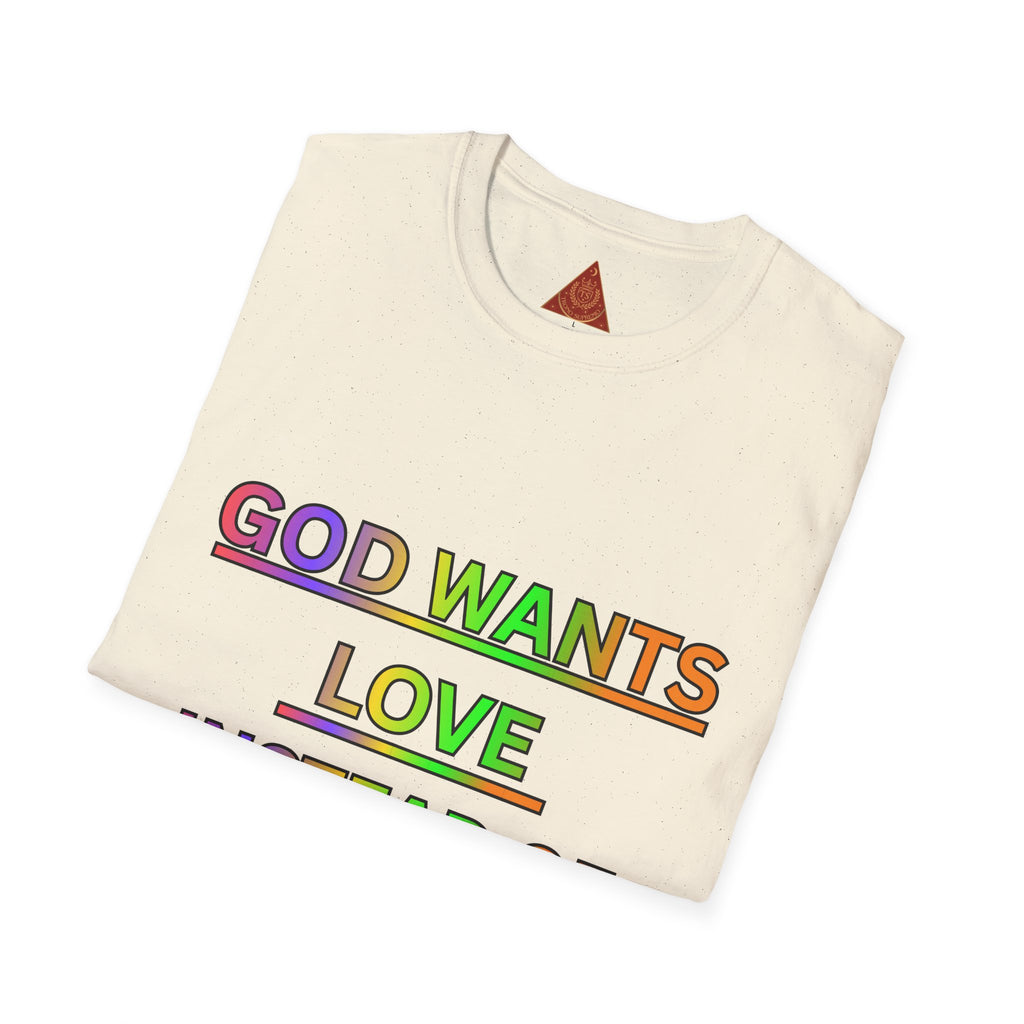 Trono Supremo  |  Contemporary  |  God Wants Love Instead of Hate T-Shirt — Rainbow Faith Message Tee