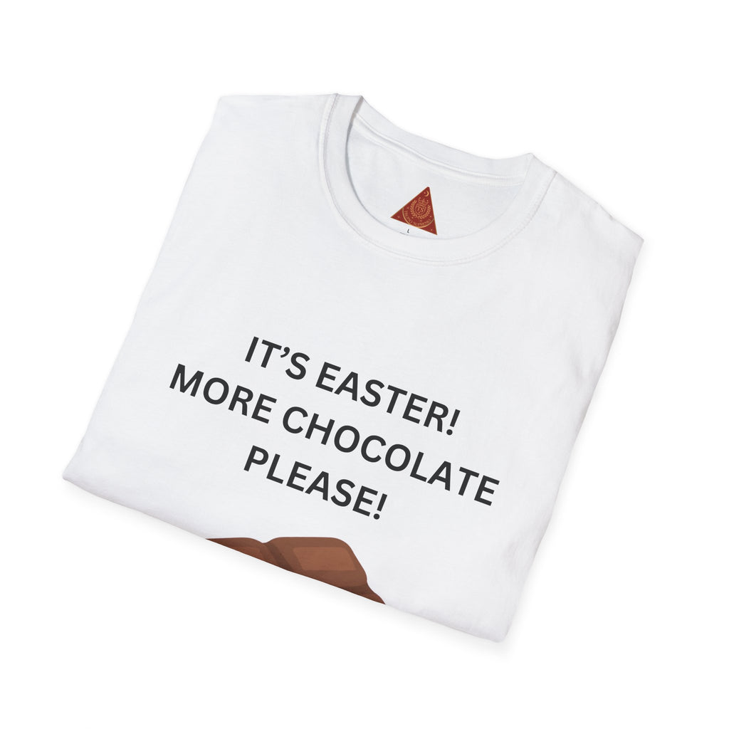 Trono Supremo |  Contemporary  |  Easter Chocolate T-Shirt — "It’s Easter! More Chocolate Please!" Graphic Tee