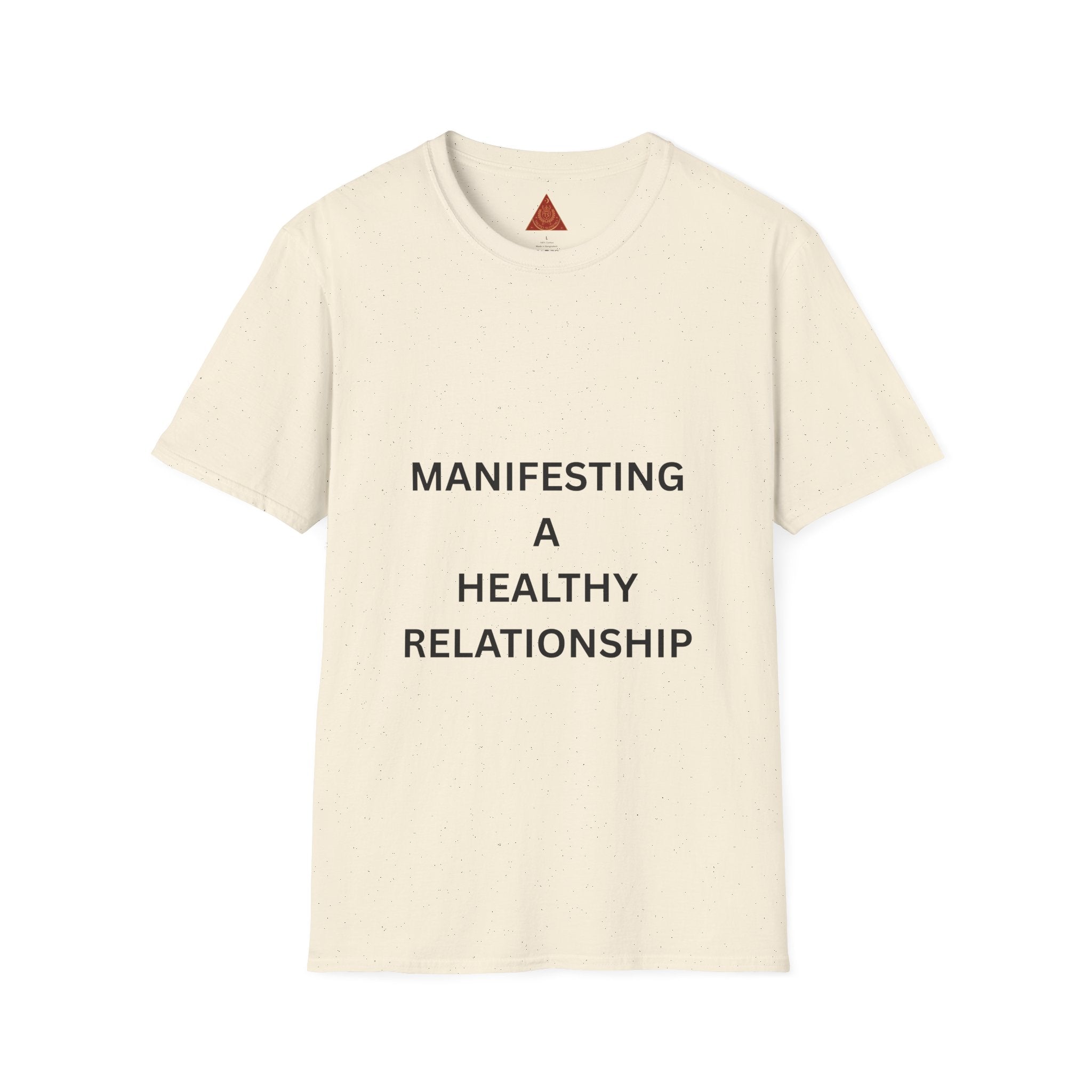 Trono Supremo | Contemporary | Manifesting a Healthy Relationship T‑Shirt