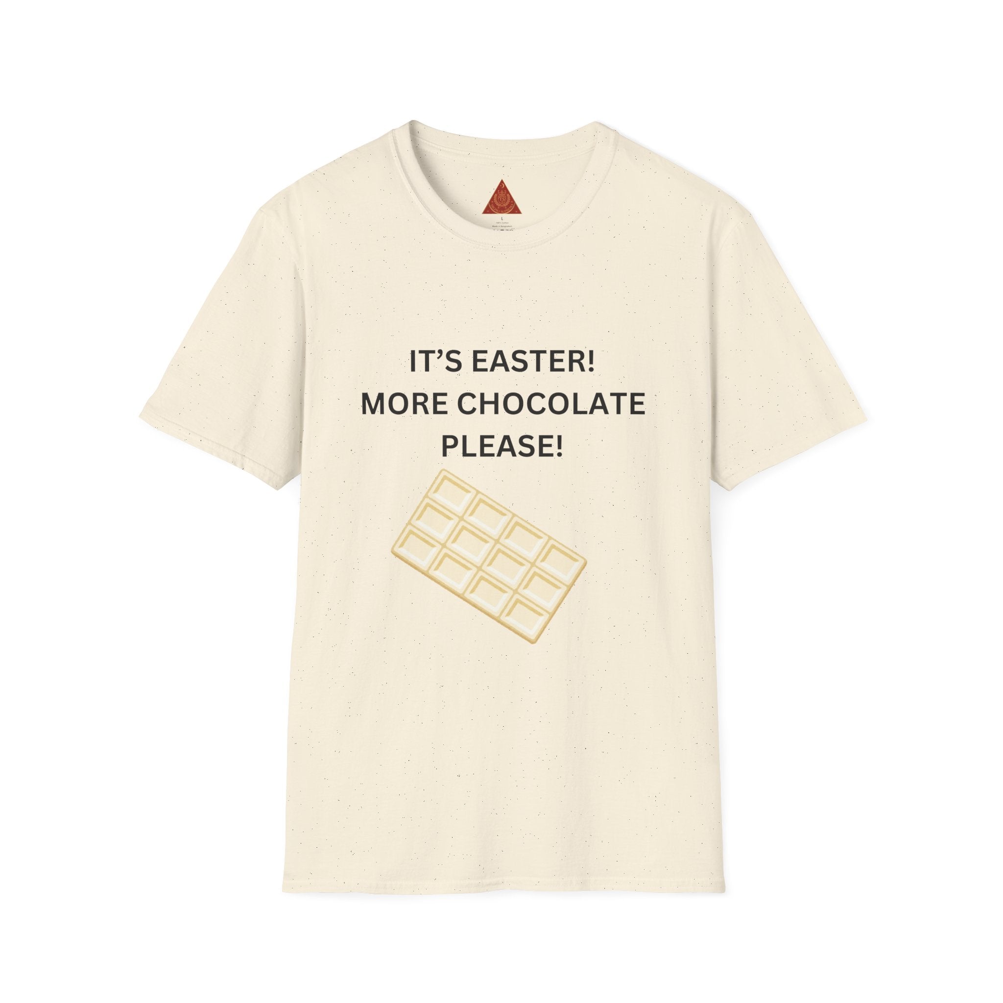 Trono Supremo |  Contemporary  | Easter Chocolate T-Shirt — "It's Easter! More Chocolate Please!"