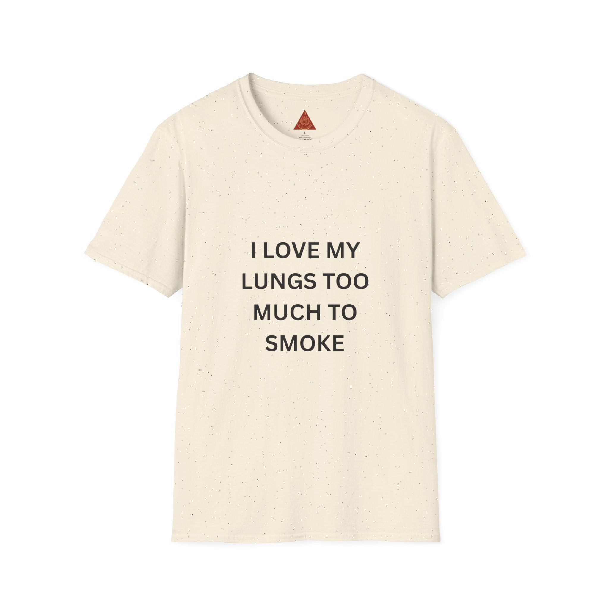 Trono Supremo | Contemporary  |  T-Shirt — “I Love My Lungs Too Much To Smoke” Anti-Smoking Graphic Tee