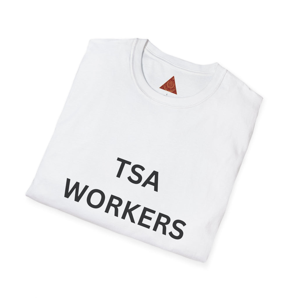 Trono Supremo  |  Contemporary  |  T-Shirt - "TSA WORKERS THANK YOU FOR YOUR POSITIVE SERVICE!" Appreciation Tee