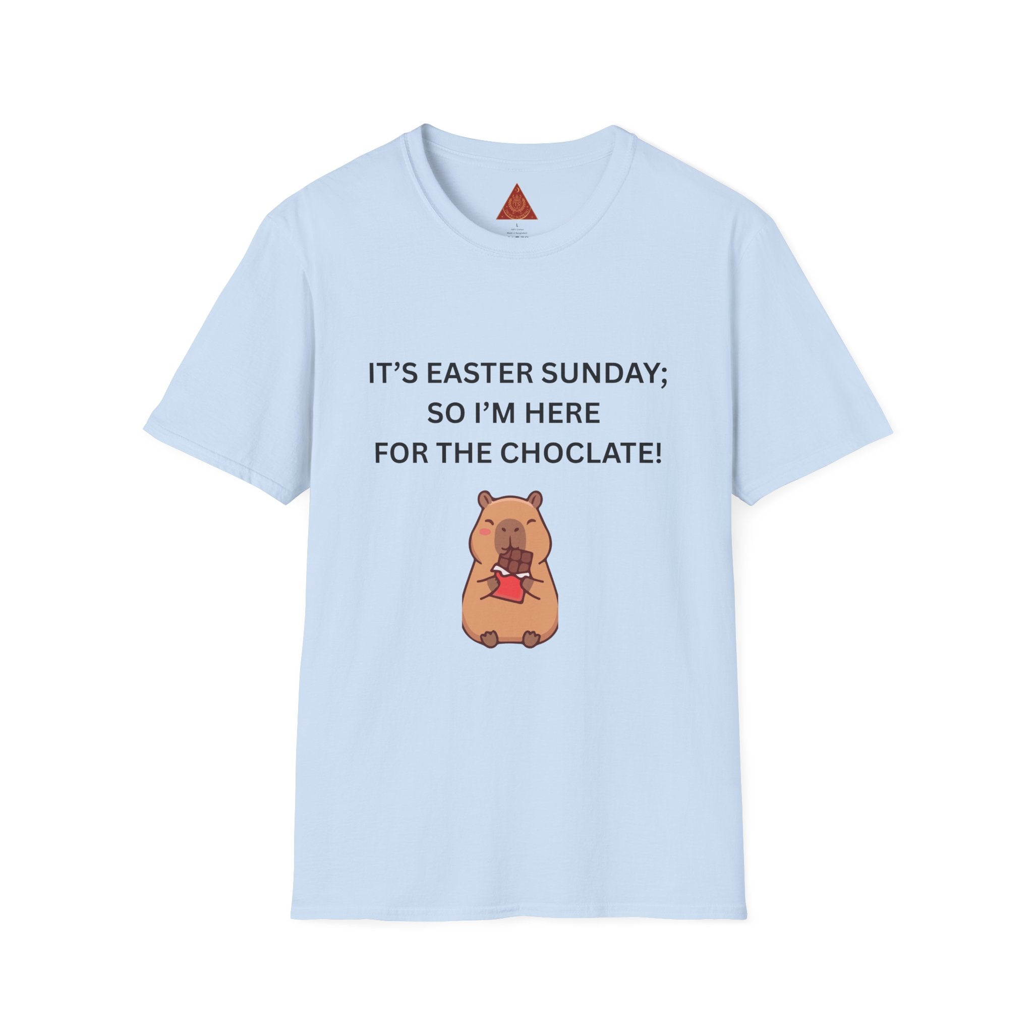 Trono Supremo |  Contemporary  |  Easter Chocolate Shirt — "It's Easter Sunday; So I'm Here for the Chocolate!" with Cute Bunny