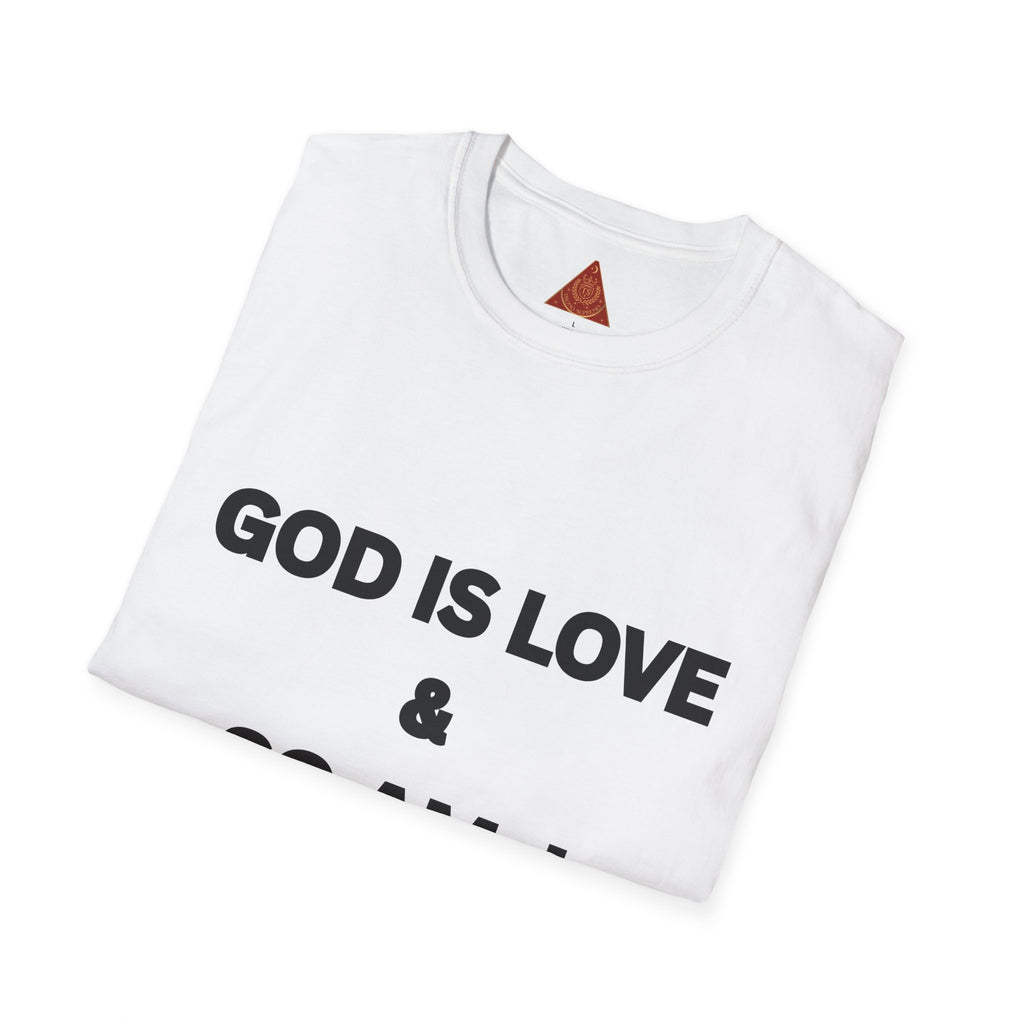 Trono Supremo |  Contemporary  | Unisex T-Shirt — "GOD IS LOVE & SO AM I" Inspirational Religious Tee