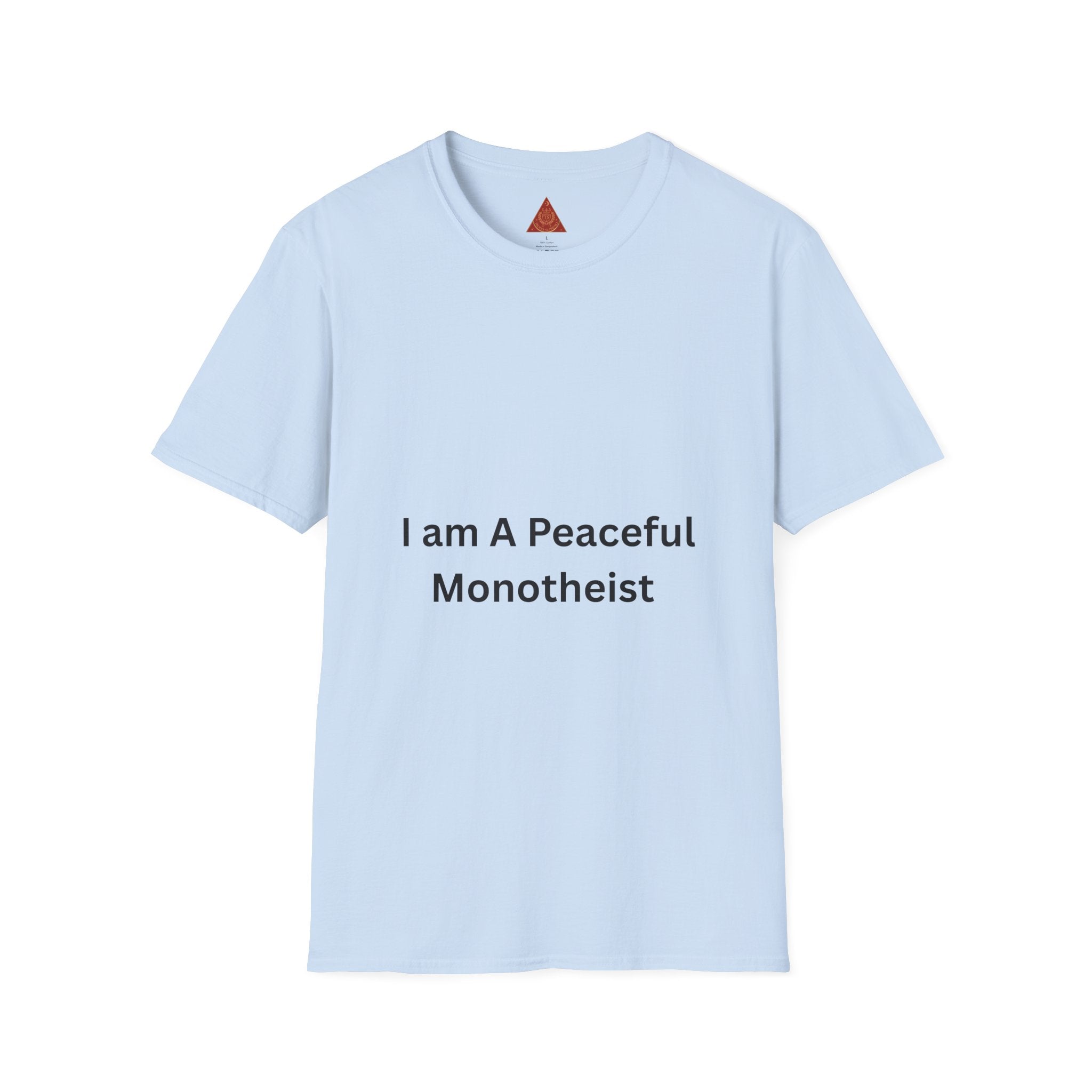 Trono Supremo | Contemporary | Monotheist Statement T-Shirt — "I am A Peaceful Monotheist"