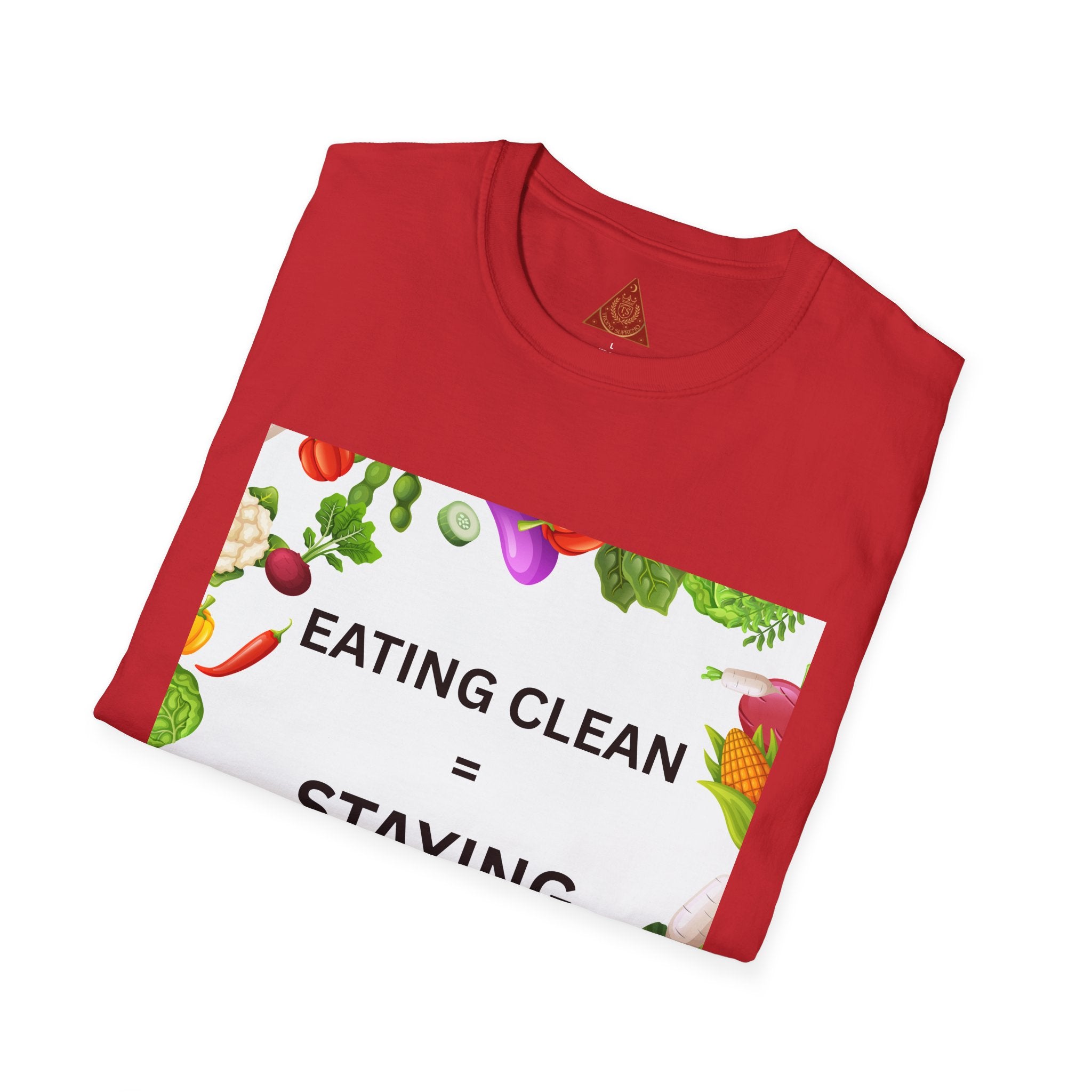 Trono Supremo | Contemporary  |  Eating Clean = Staying Healthy T-Shirt — Healthy Eating Veggie Graphic Tee
