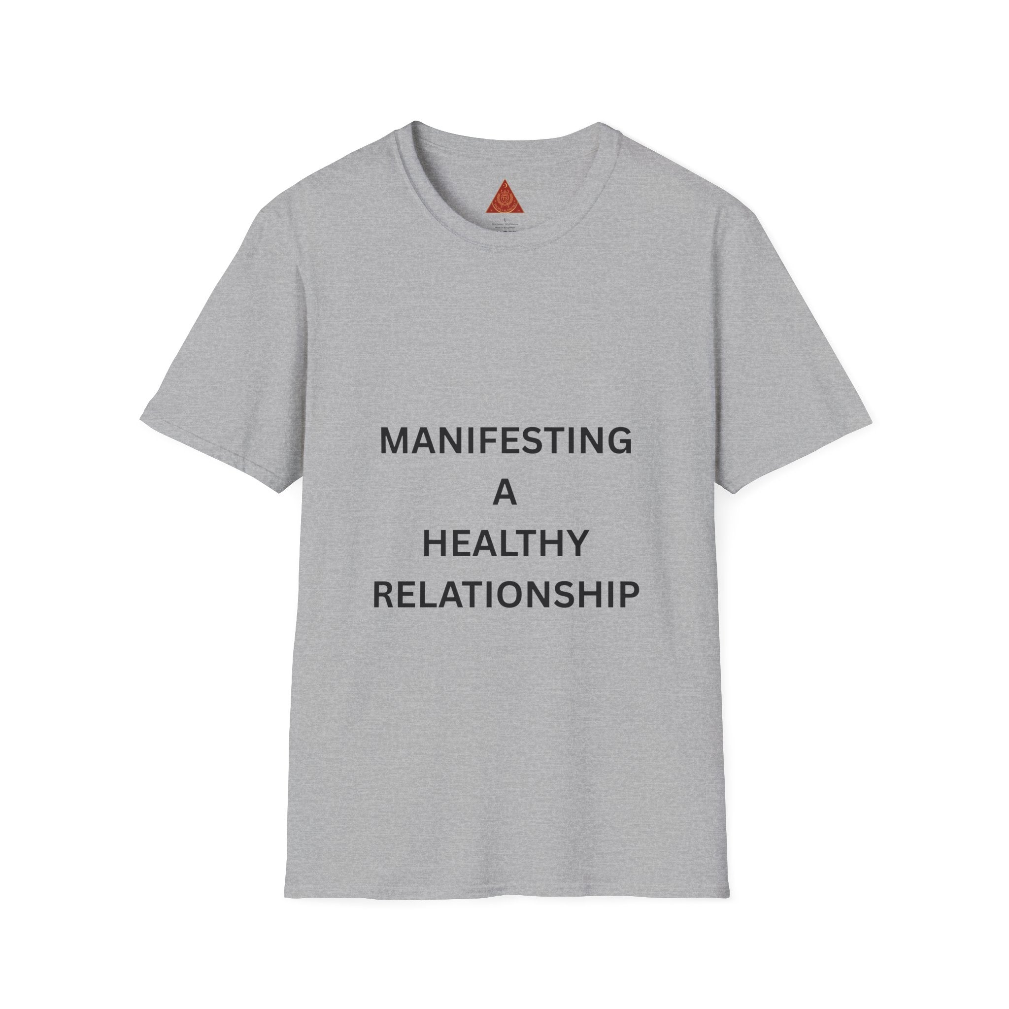 Trono Supremo | Contemporary | Manifesting a Healthy Relationship T‑Shirt