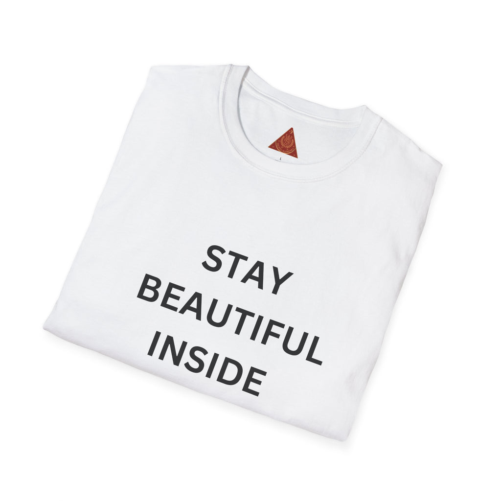 Trono Supremo  |  Contemporary  |  Stay Beautiful Inside and Out T-Shirt