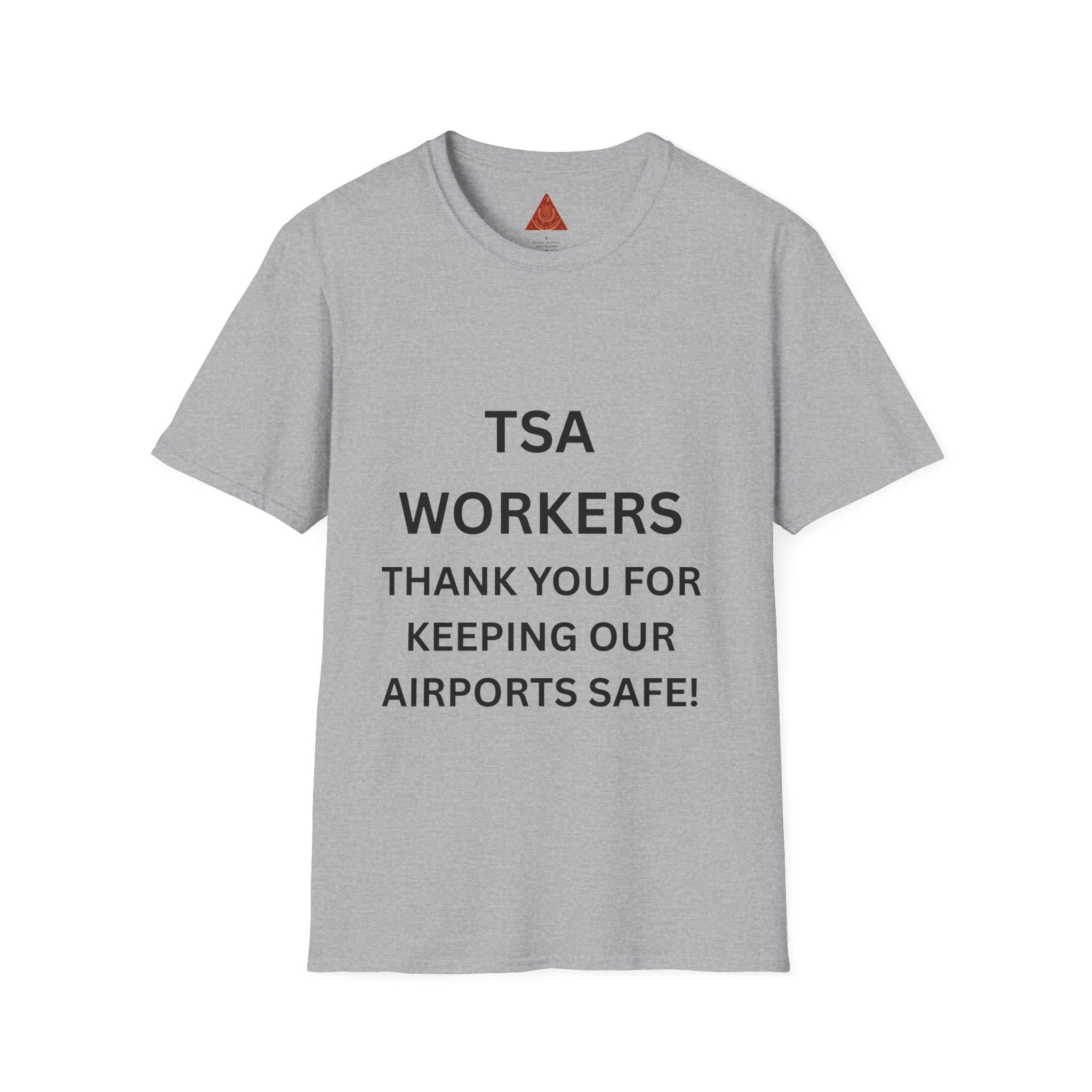Trono Supremo  |  Contemporary  |  TSA Workers Thank You T-Shirt — Airport Security Appreciation Tee