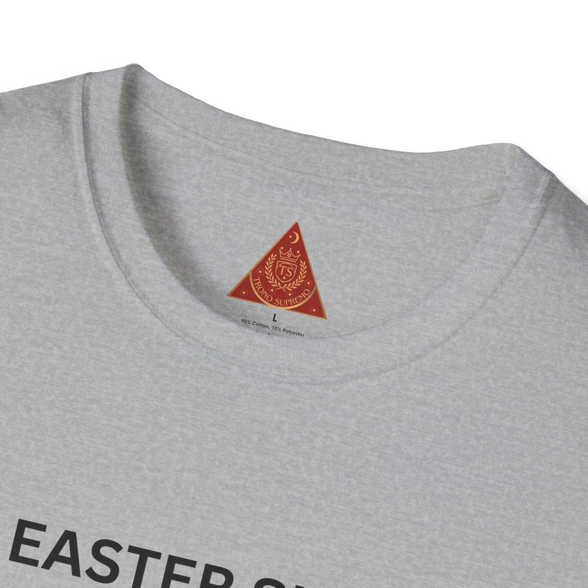 Trono Supremo |  Contemporary  |  Easter Chocolate T-Shirt — "It’s Easter Sunday, Please Bring the Chocolate My Way!"