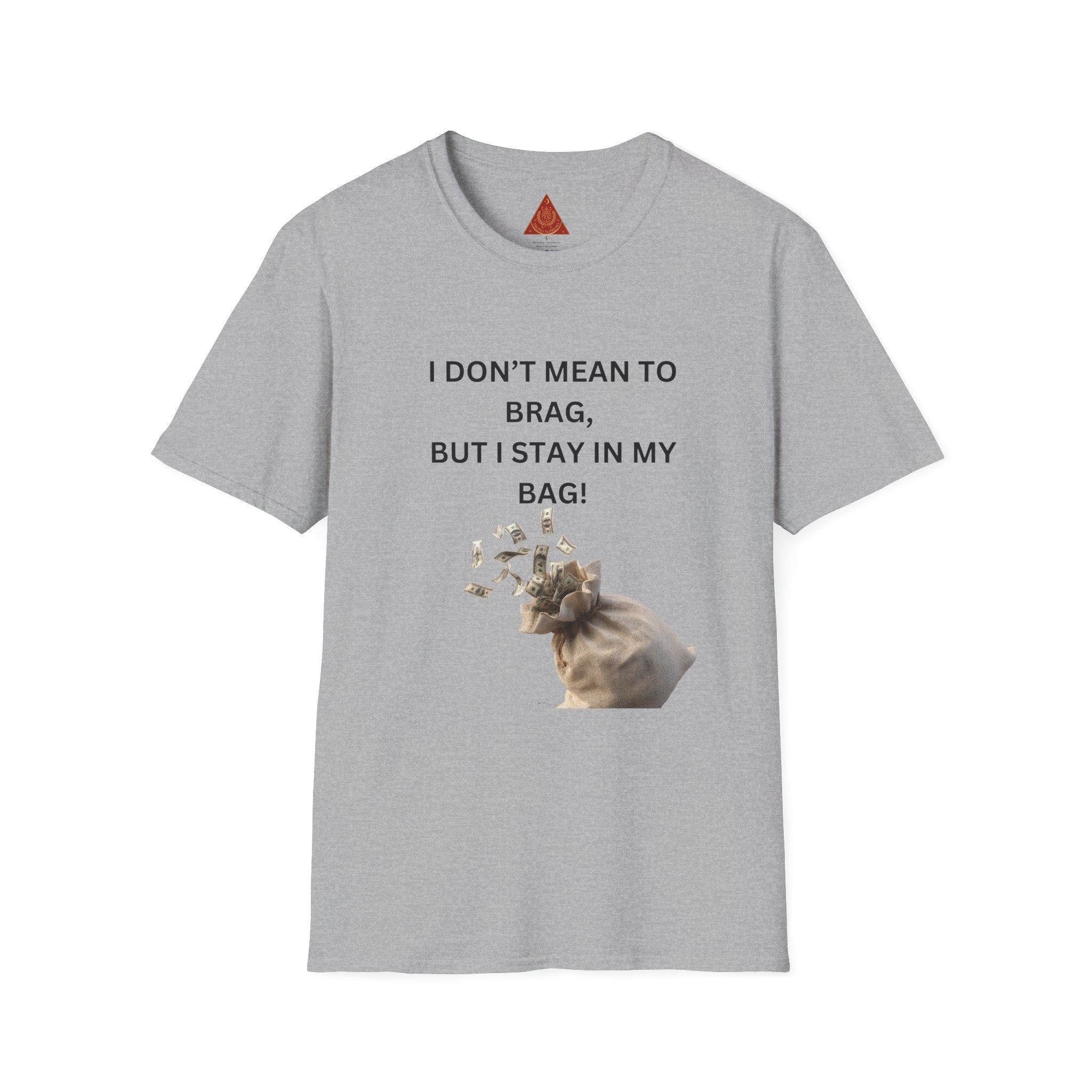 Trono Supremo  |  Contemporary  |  I Don't Mean to Brag But I Stay in My Bag T-Shirt — Funny Cat Money Bag Graphic Tee