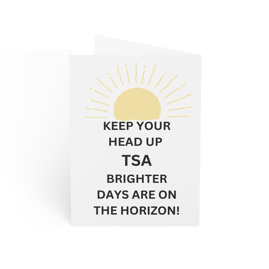 Trono Supremo  |  Contemporary  |  Encouragement Greeting Card — "Keep Your Head Up TSA" Sunburst Sympathy Card (1–50 pcs)
