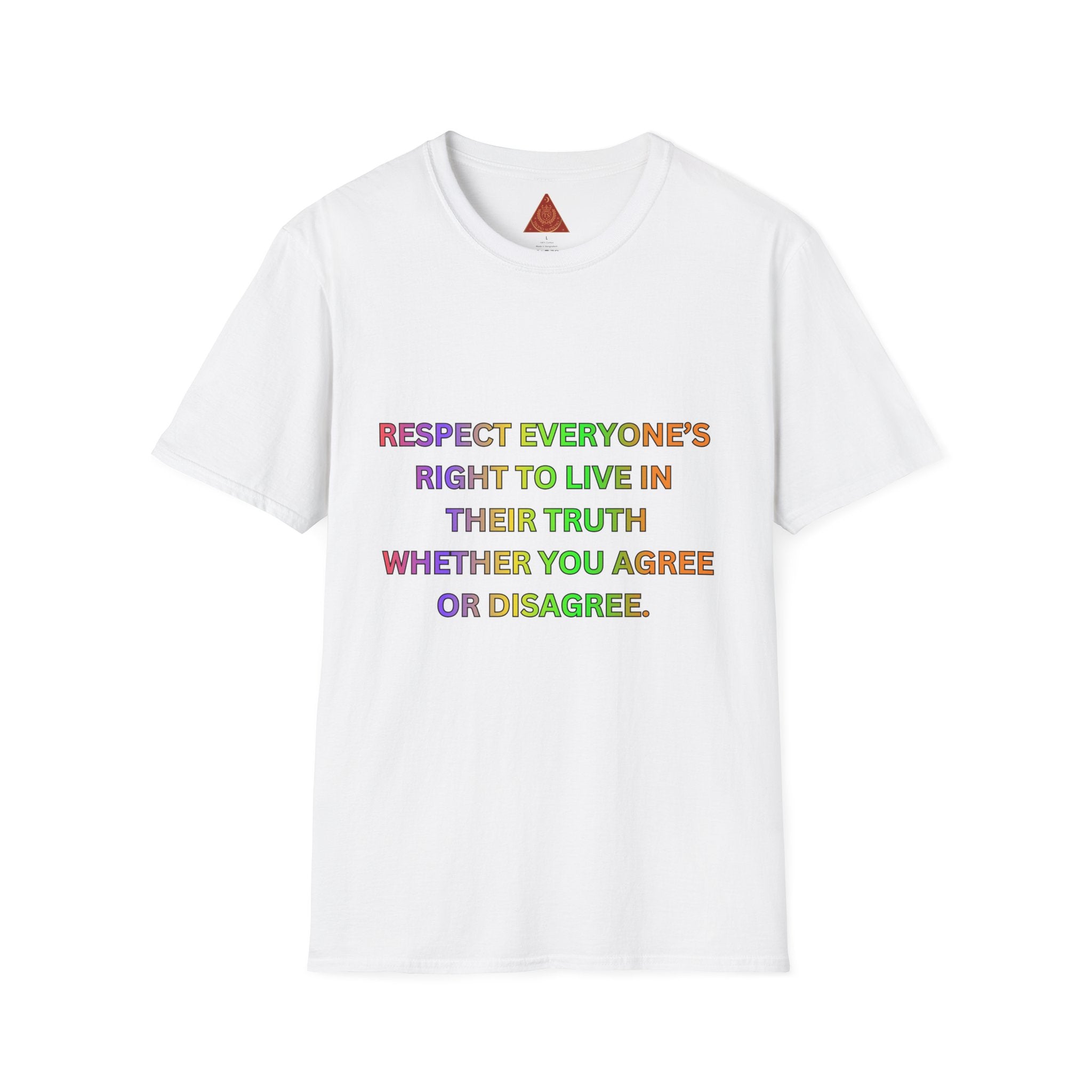 Trono Supremo  |  Contemporary  |  Respect Everyone's Right T-Shirt — Rainbow Equality Statement Tee