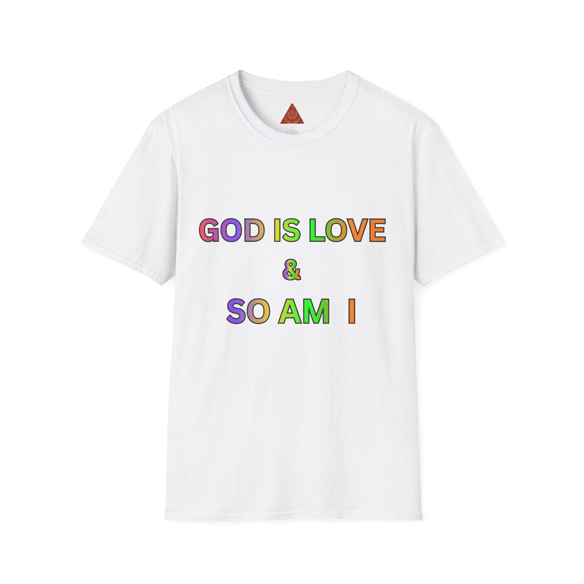 Trono Supremo  |  Contemporary  |  God Is Love & So Am I T-Shirt — Rainbow Faith Pride Tee