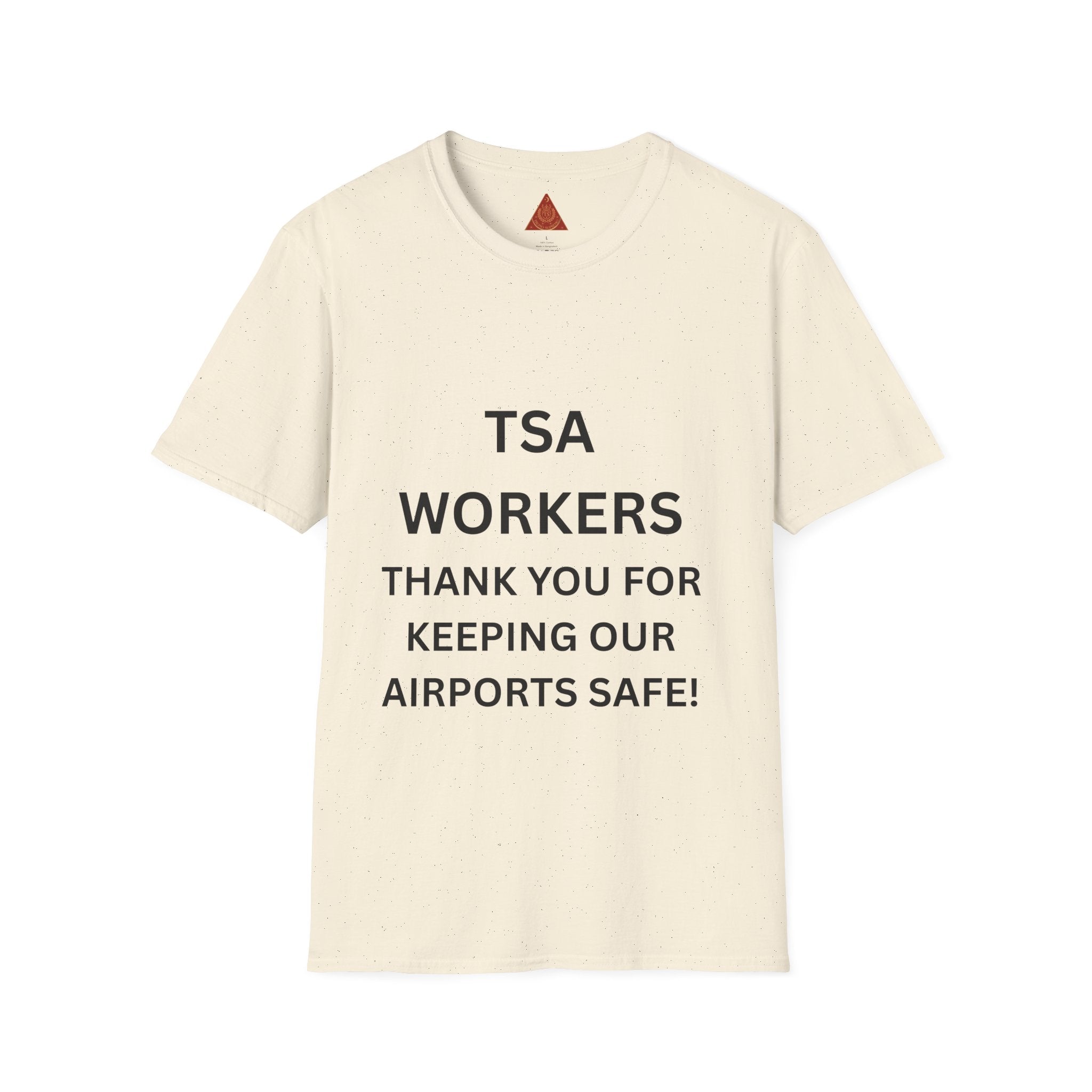 Trono Supremo  |  Contemporary  |  TSA Workers Thank You T-Shirt — Airport Security Appreciation Tee