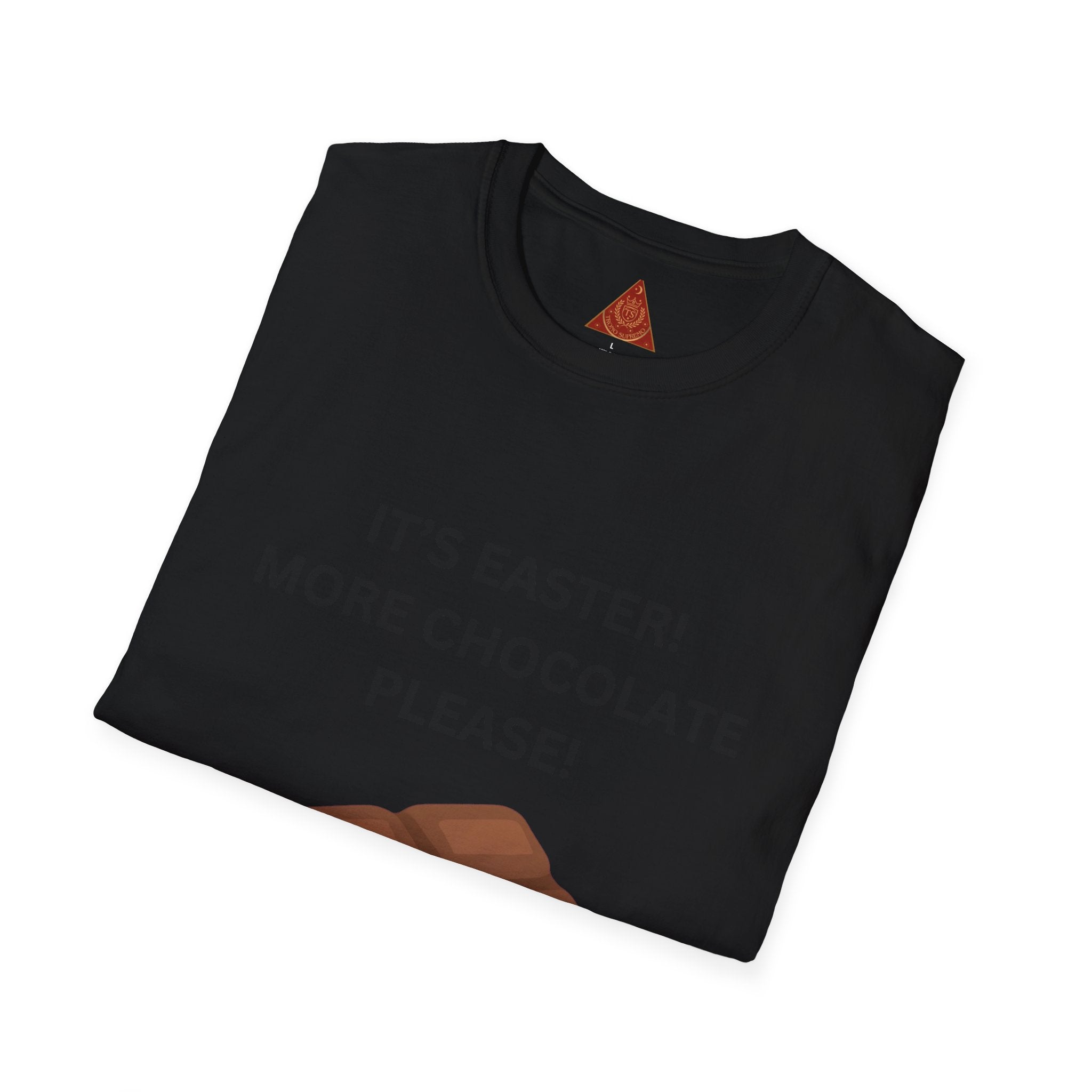 Trono Supremo |  Contemporary  |  Easter Chocolate T-Shirt — "It’s Easter! More Chocolate Please!" Graphic Tee