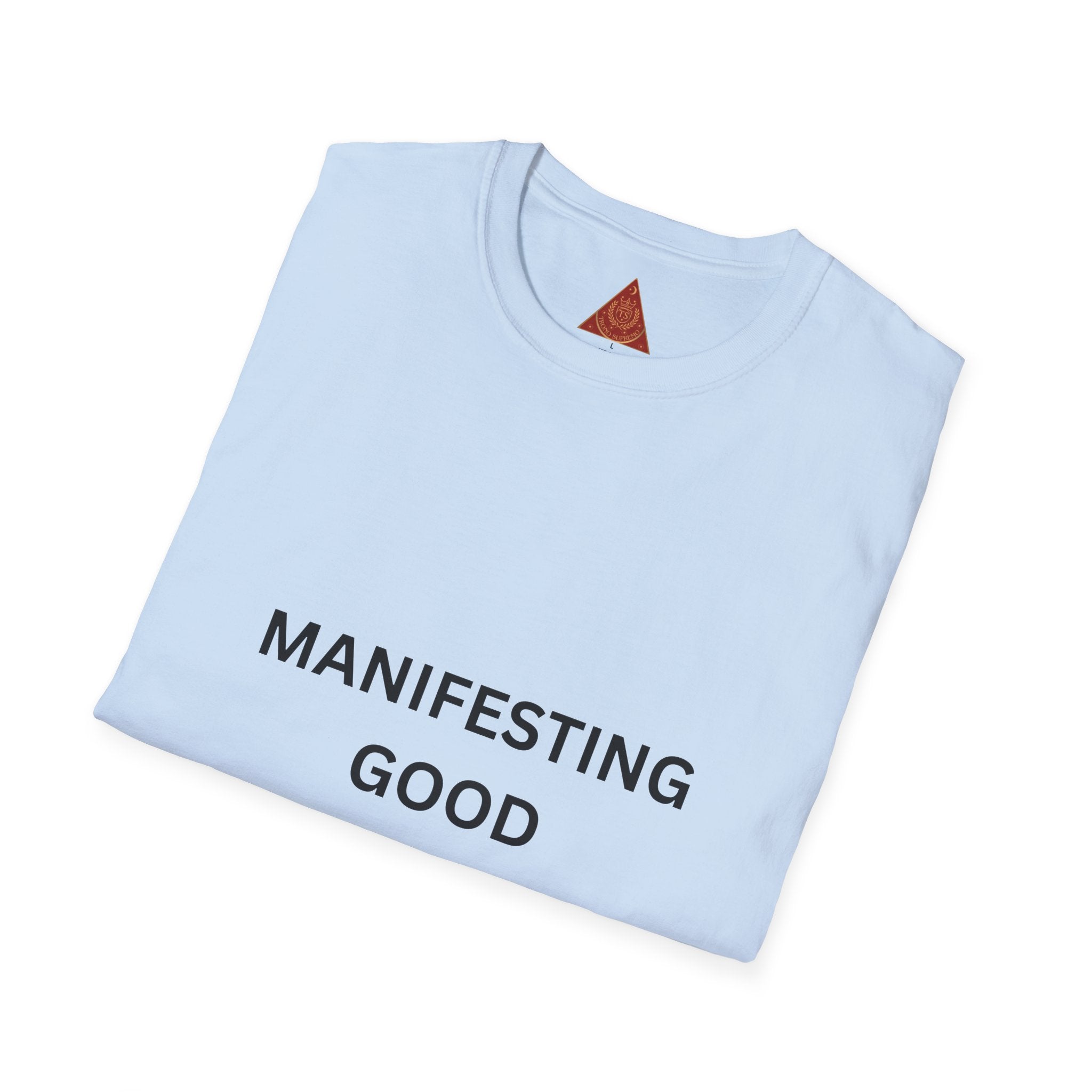 Trono Supremo | Contemporary | Manifesting Good Health T-Shirt
