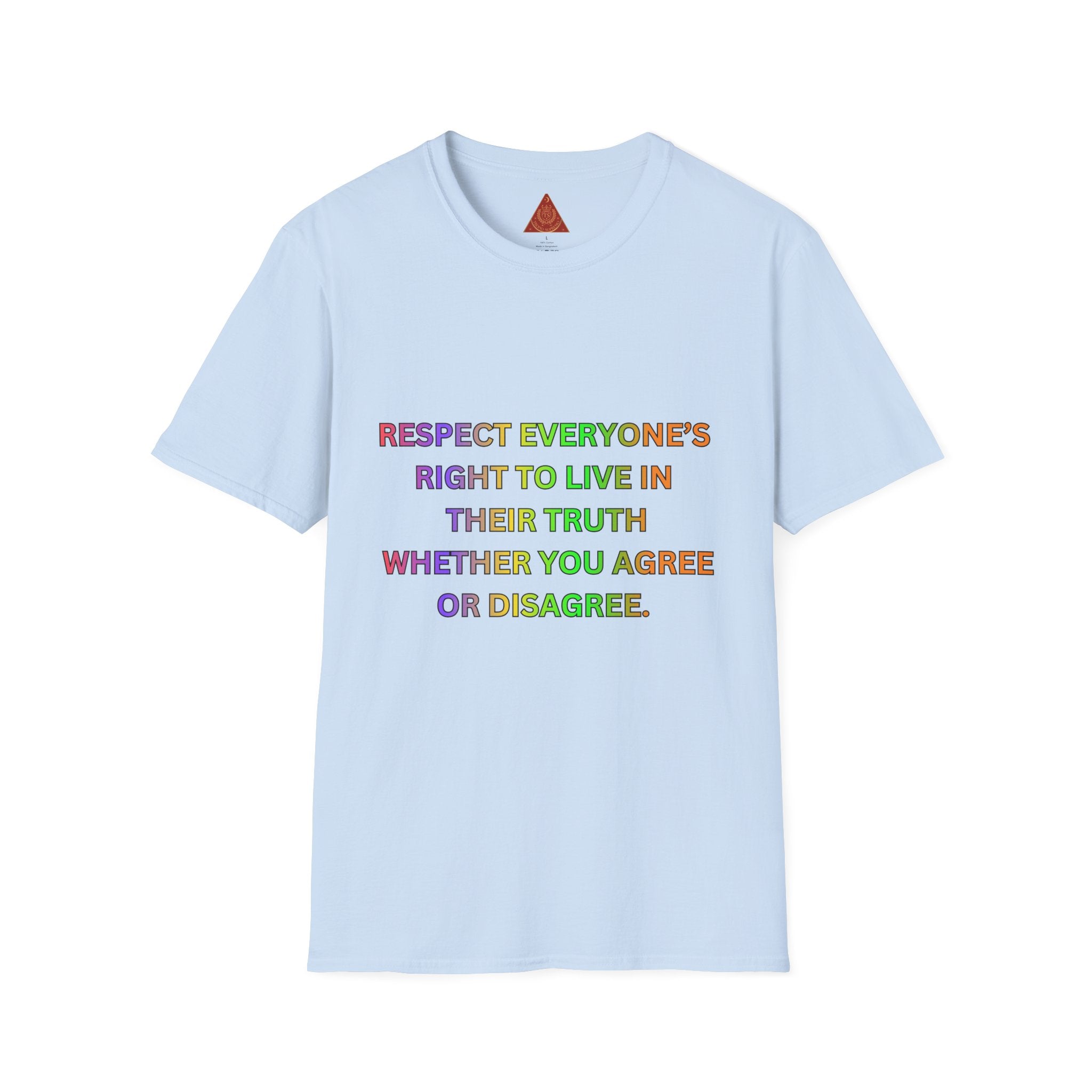 Trono Supremo  |  Contemporary  |  Respect Everyone's Right T-Shirt — Rainbow Equality Statement Tee