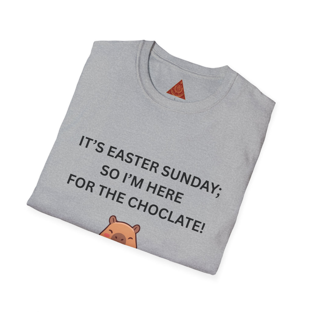 Trono Supremo |  Contemporary  |  Easter Chocolate Shirt — "It's Easter Sunday; So I'm Here for the Chocolate!" with Cute Bunny