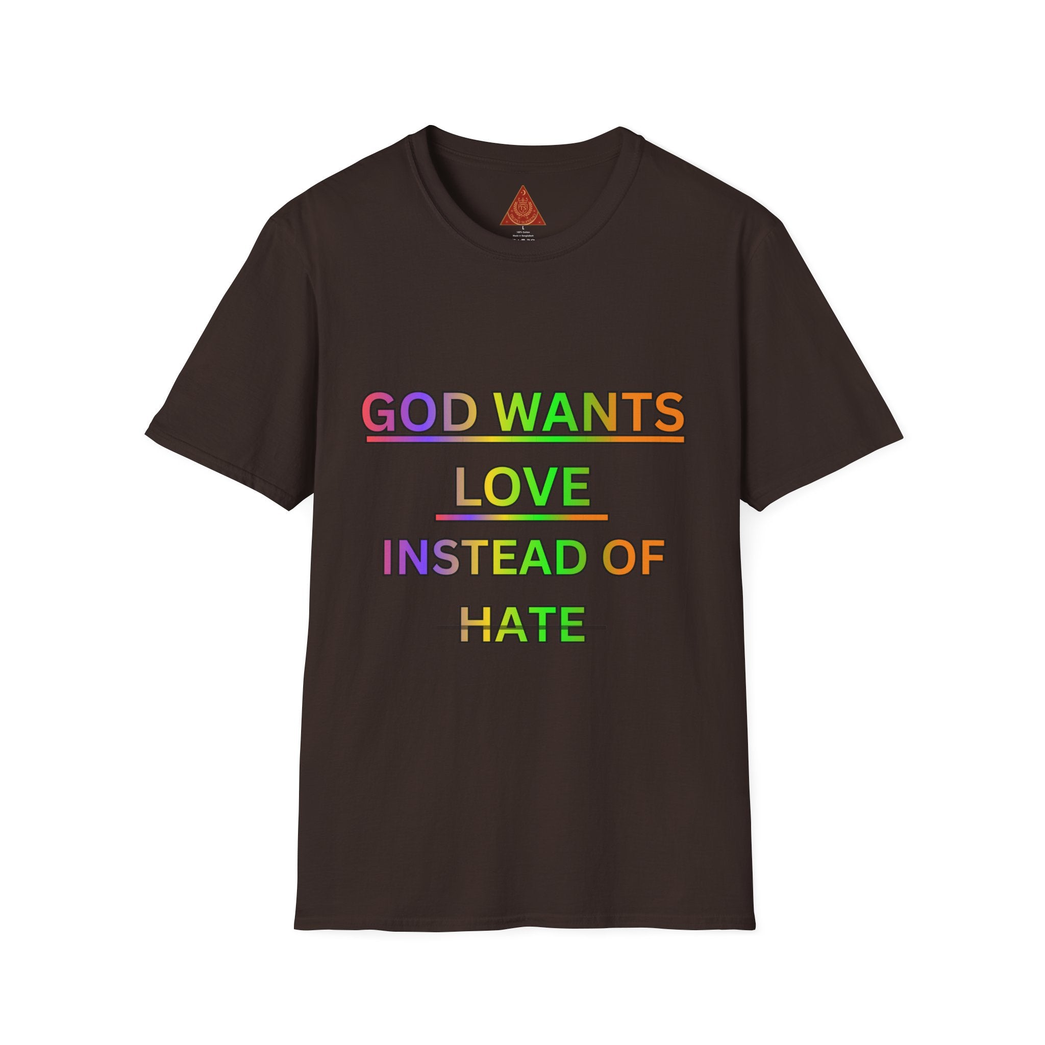 Trono Supremo  |  Contemporary  |  God Wants Love Instead of Hate T-Shirt — Rainbow Faith Message Tee