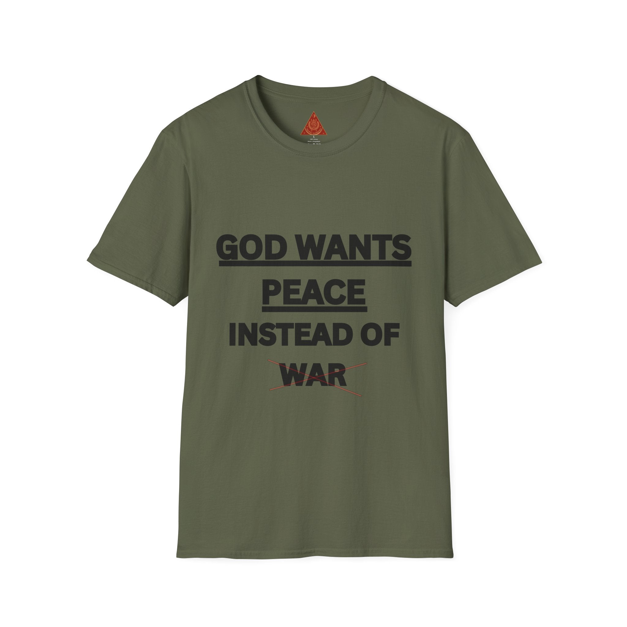 Trono Supremo |  Contemporary  | God Wants Peace Instead Of War T-Shirt – Religious Message Tee for Peace Advocates