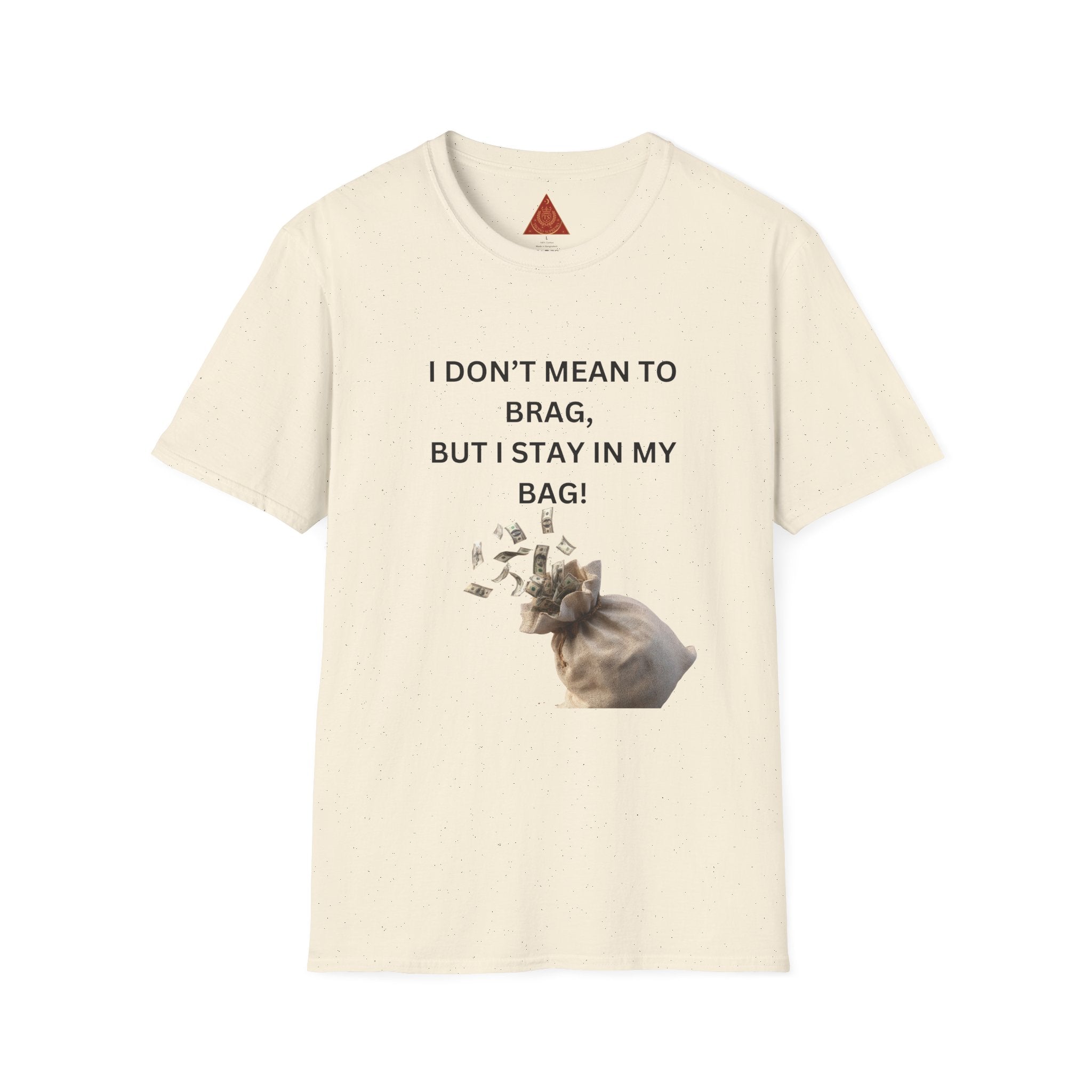 Trono Supremo  |  Contemporary  |  I Don't Mean to Brag But I Stay in My Bag T-Shirt — Funny Cat Money Bag Graphic Tee