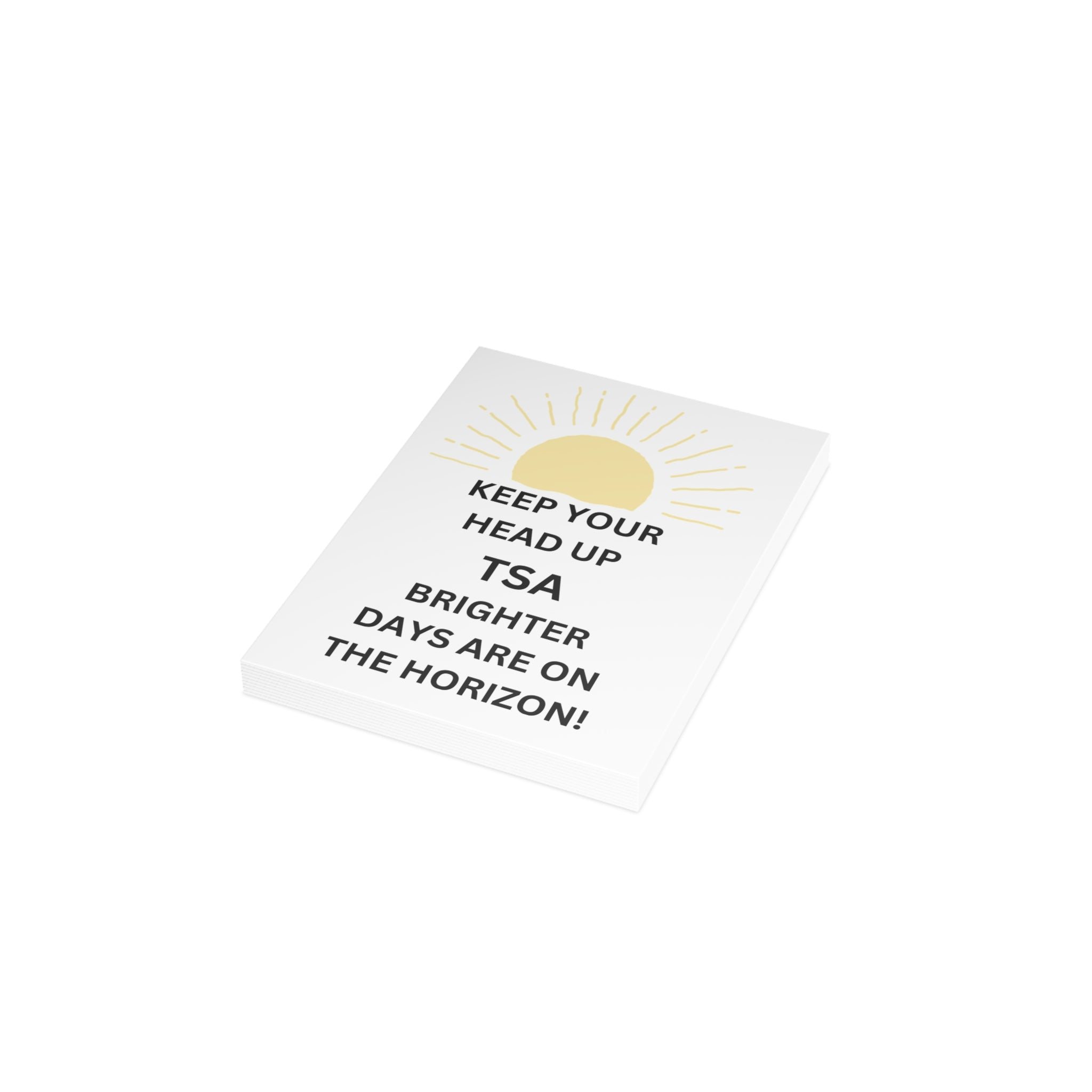 Trono Supremo  |  Contemporary  |  Encouragement Greeting Card — "Keep Your Head Up TSA" Sunburst Sympathy Card (1–50 pcs)