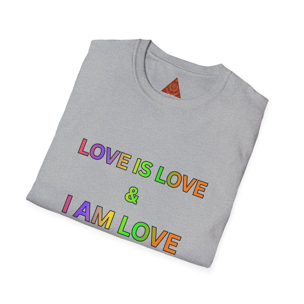 Trono Supremo | Contemporary  |  Love Is Love T-Shirt — Rainbow Positive Affirmation Tee