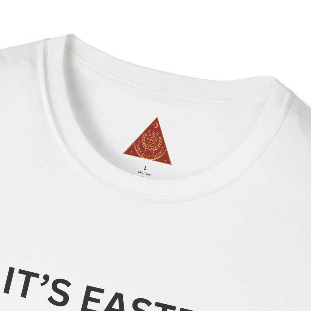 Trono Supremo |  Contemporary  | Easter Church T-Shirt — "I’m Attending Church Today Because I’m a Chreaster"